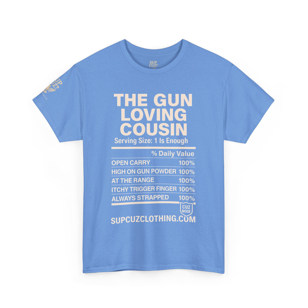 The Gun Loving Cousin - Unisex Heavy Cotton Tee (Multiple Colors)