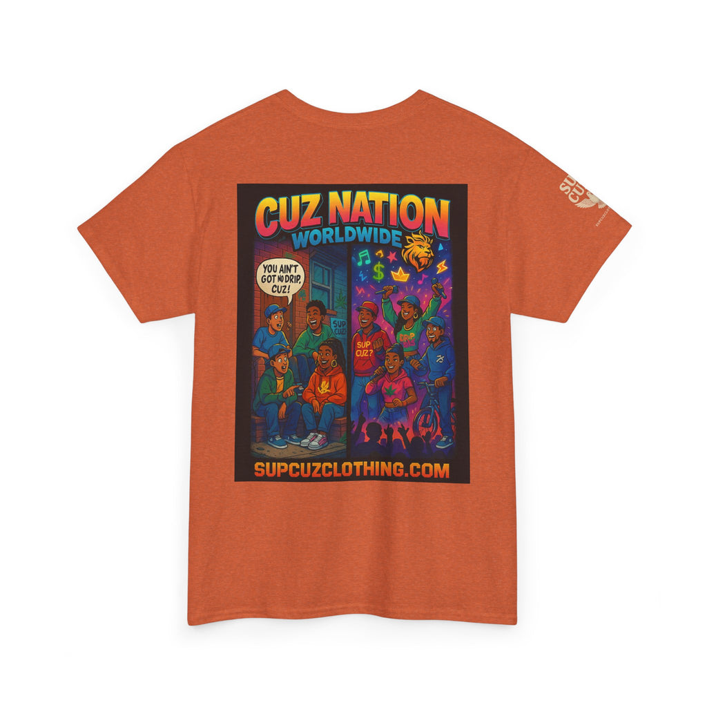 Cuz Nation Worldwide -  Unisex Heavy Cotton Tee