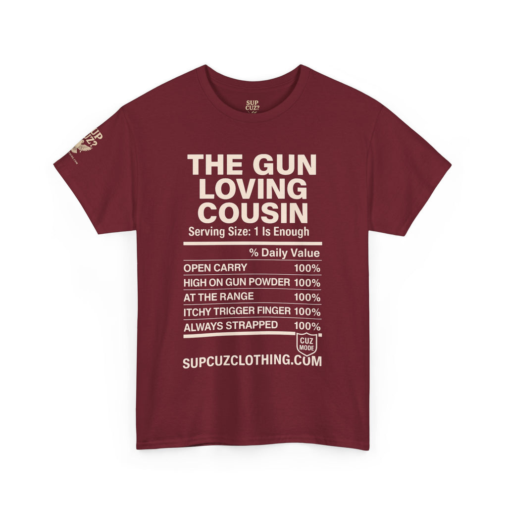 The Gun Loving Cousin - Unisex Heavy Cotton Tee (Multiple Colors)