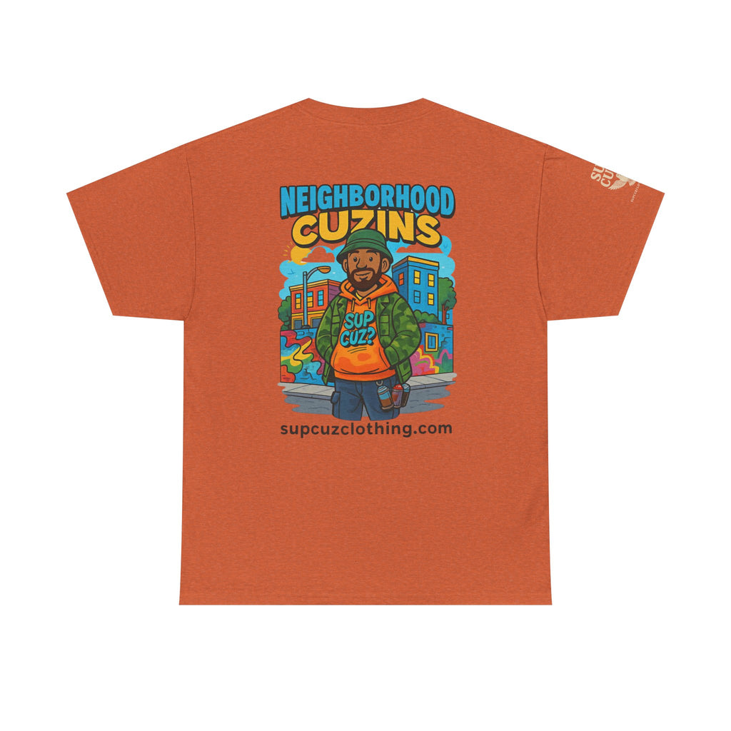 Neighborhood Cuzins -  Unisex Heavy Cotton Tee