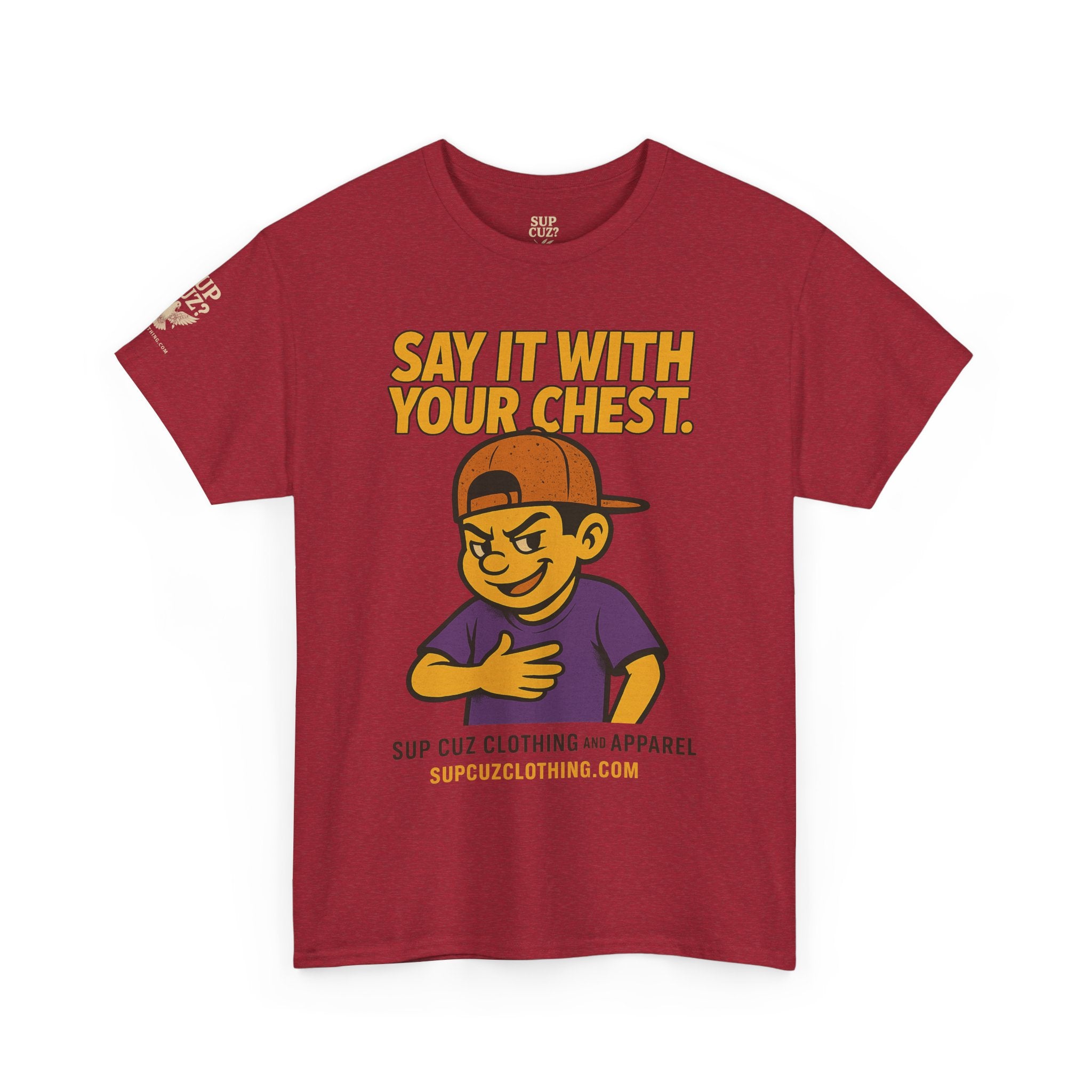 Origins Shirt - Say It With Your Chest! - (No Background) Unisex Heavy Cotton Tee