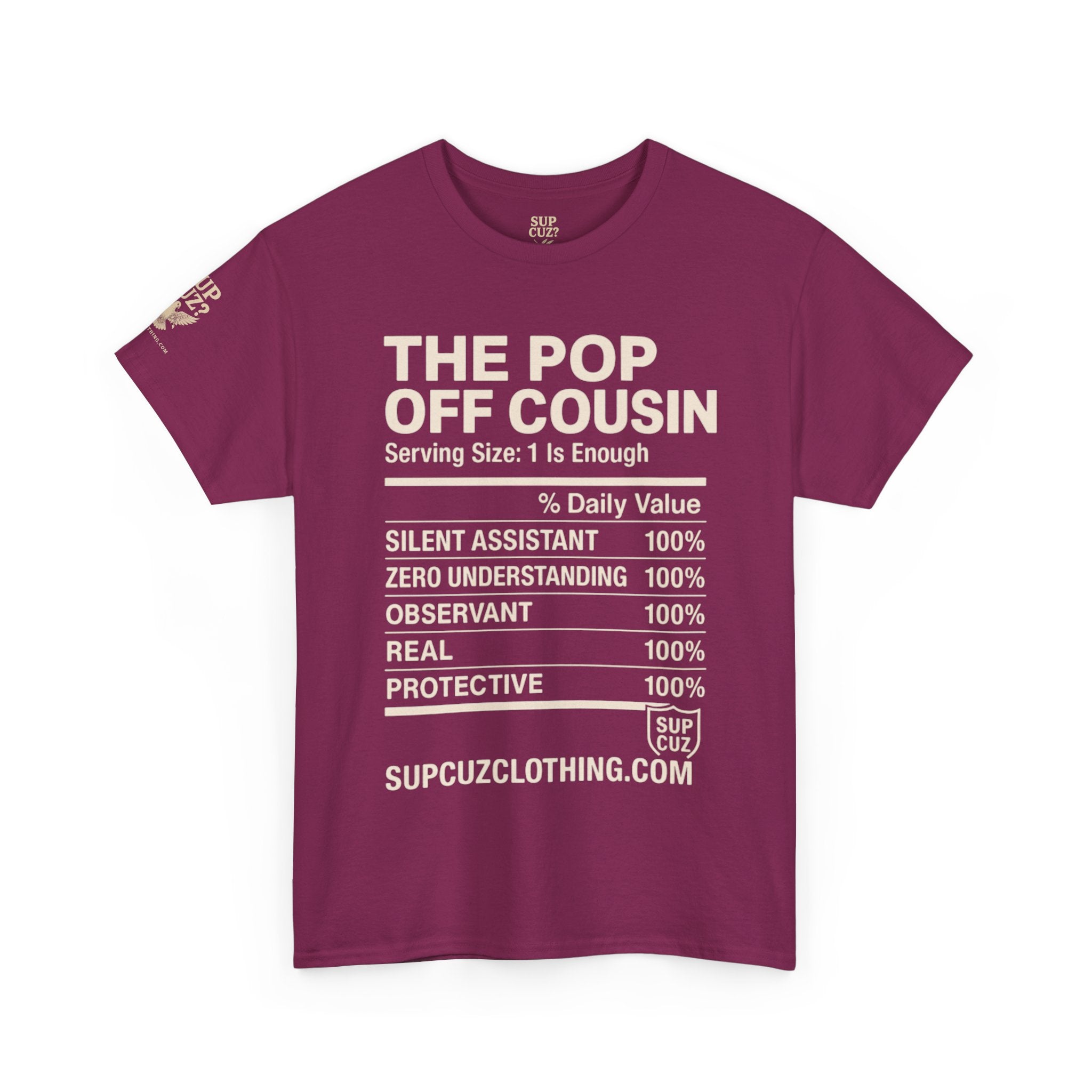 The Pop Off Cousin - Unisex Heavy Cotton Tee (Multiple Colors)
