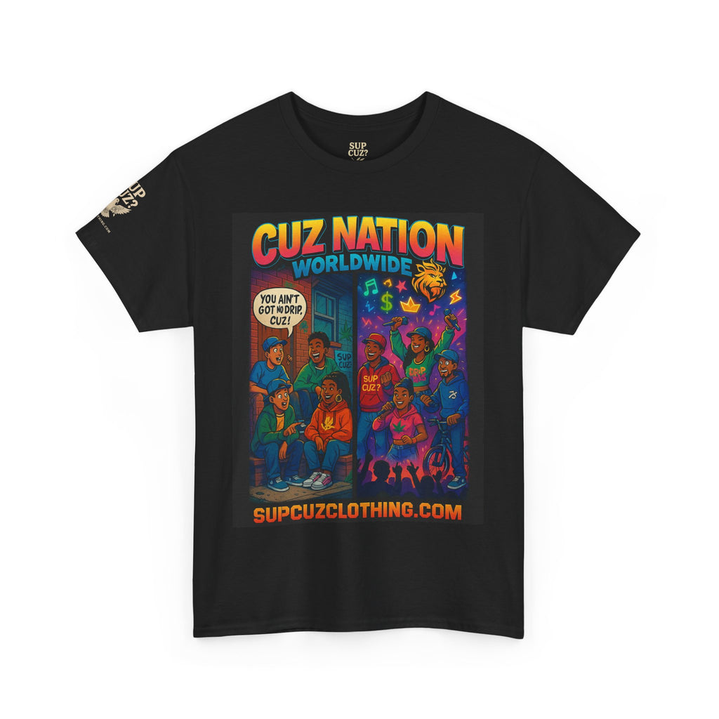 Cuz Nation Worldwide -  Unisex Heavy Cotton Tee