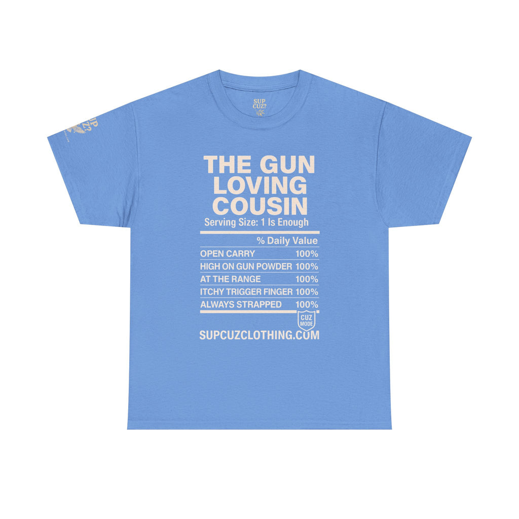 The Gun Loving Cousin - Unisex Heavy Cotton Tee (Multiple Colors)
