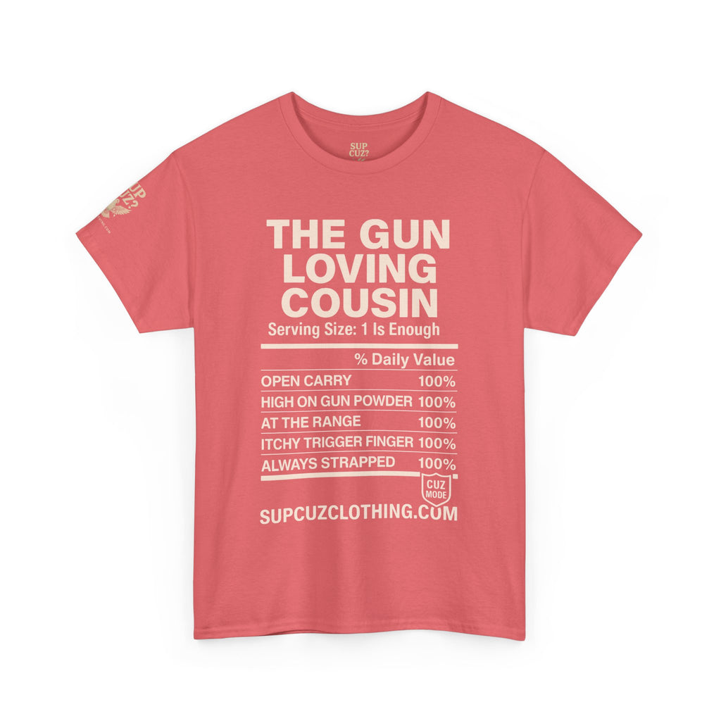 The Gun Loving Cousin - Unisex Heavy Cotton Tee (Multiple Colors)