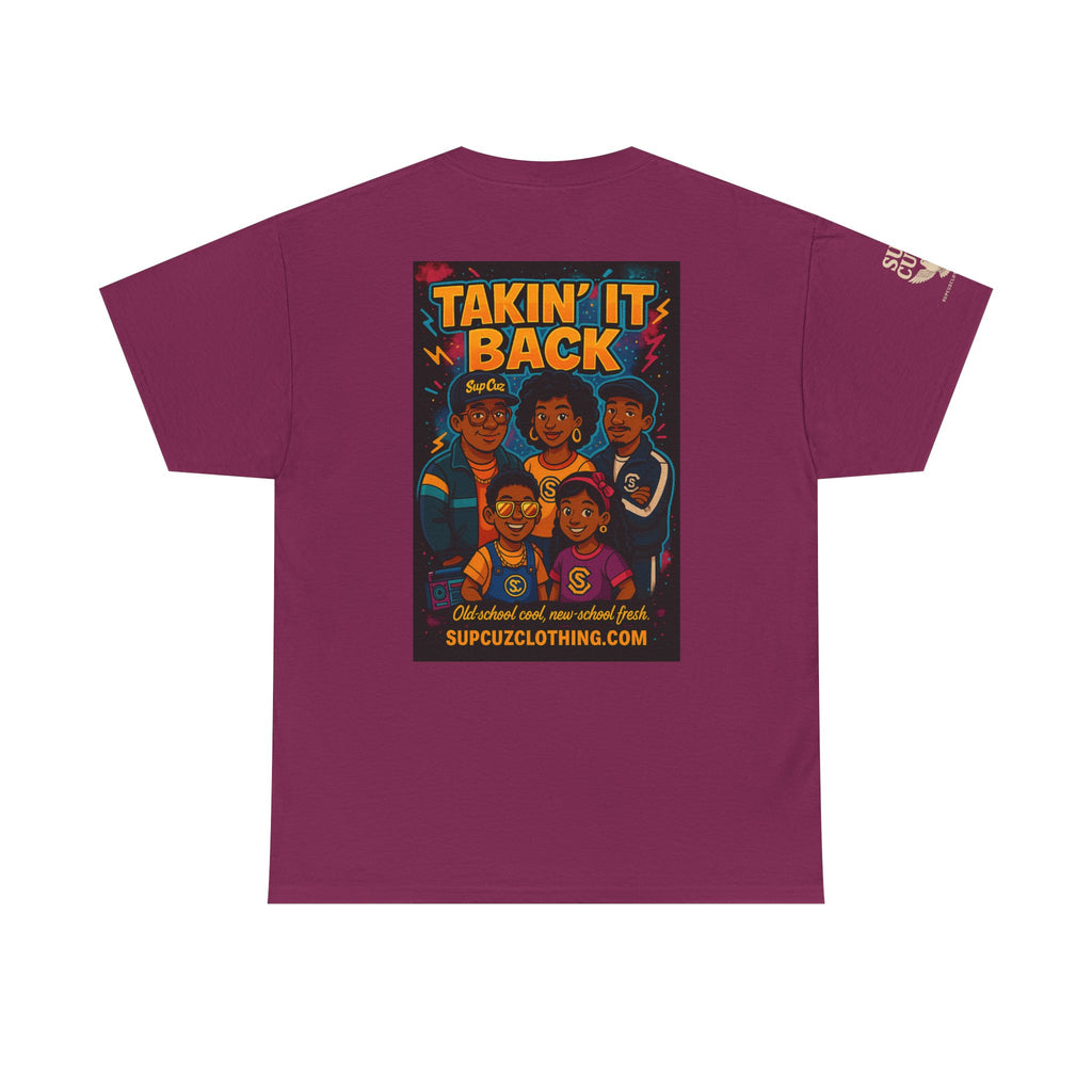 Taking It Back -  Unisex Heavy Cotton Tee
