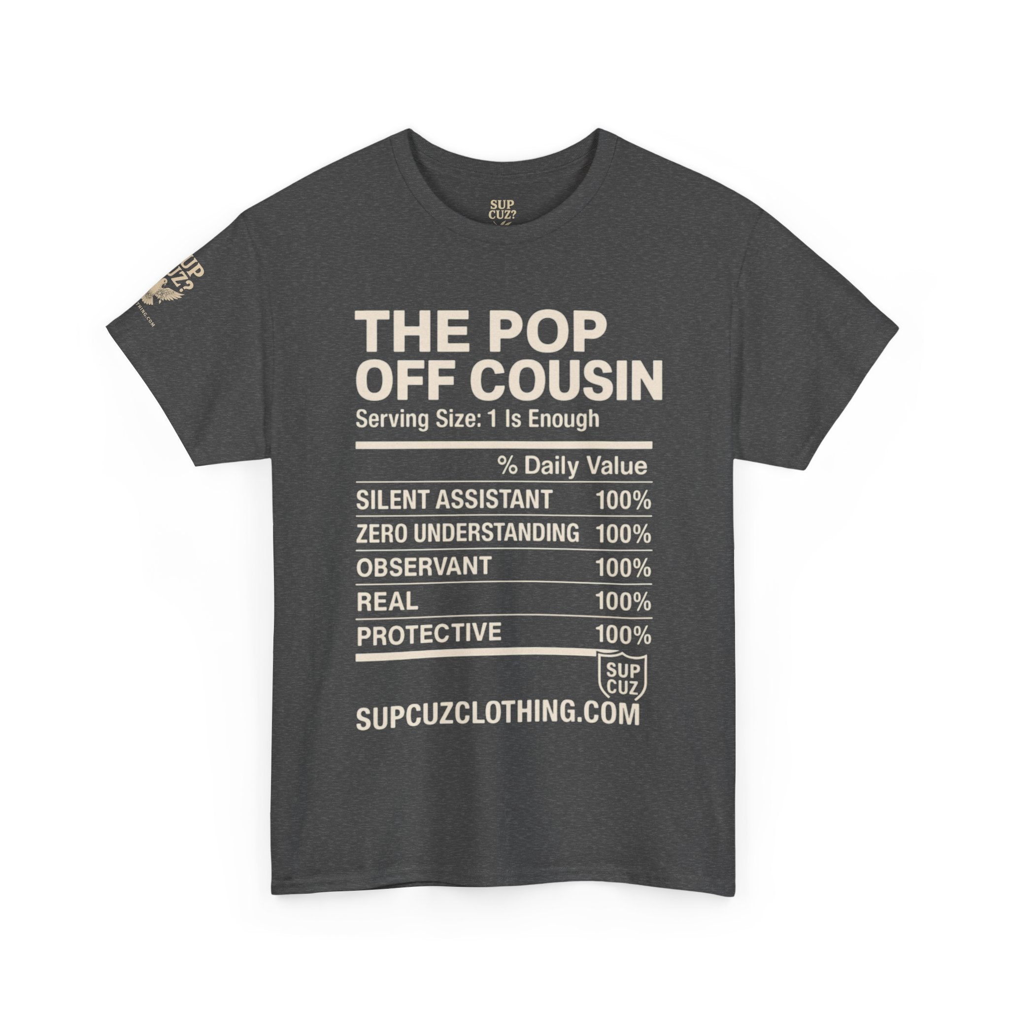 The Pop Off Cousin - Unisex Heavy Cotton Tee (Multiple Colors)