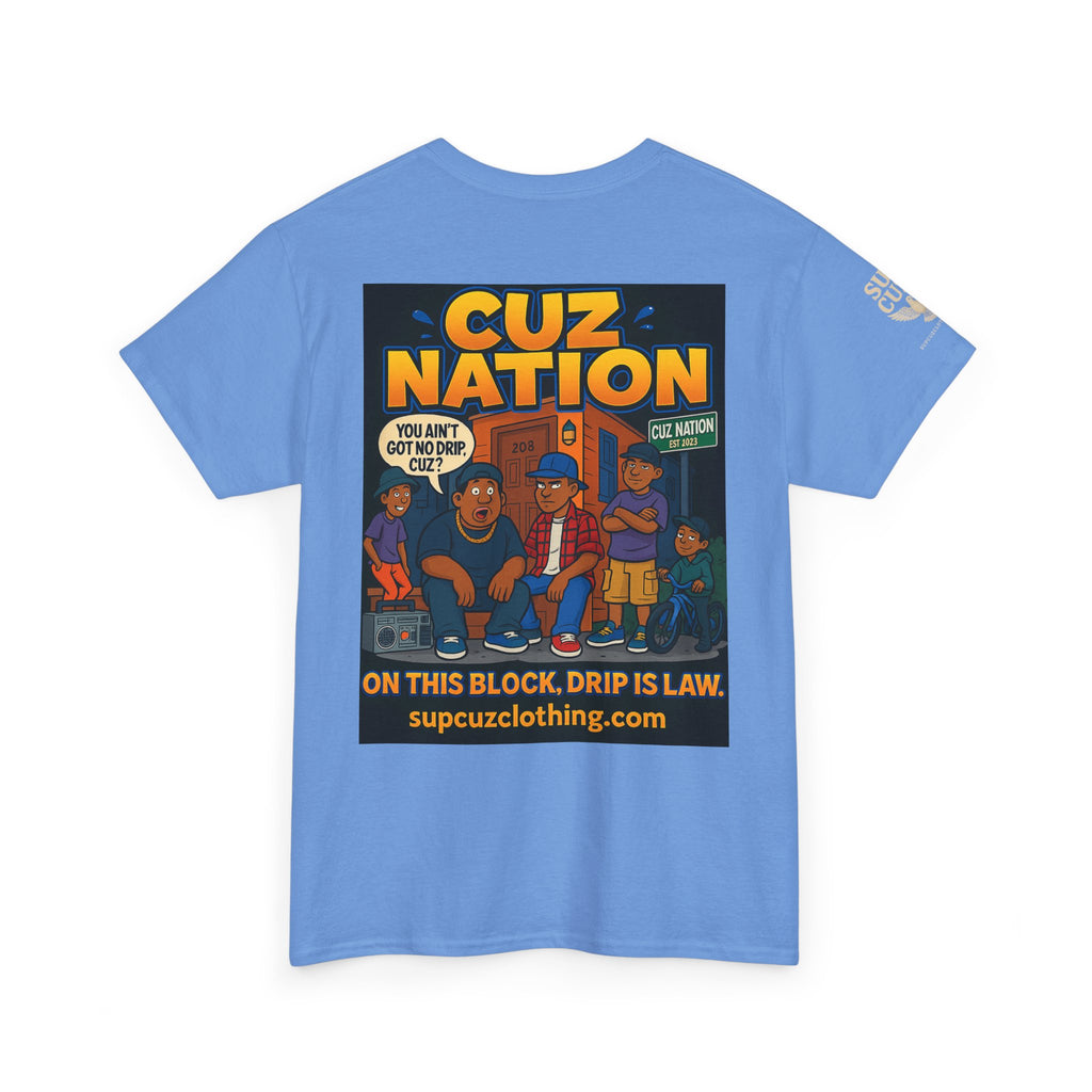 Cuz Nation - Unisex Heavy Cotton Tee
