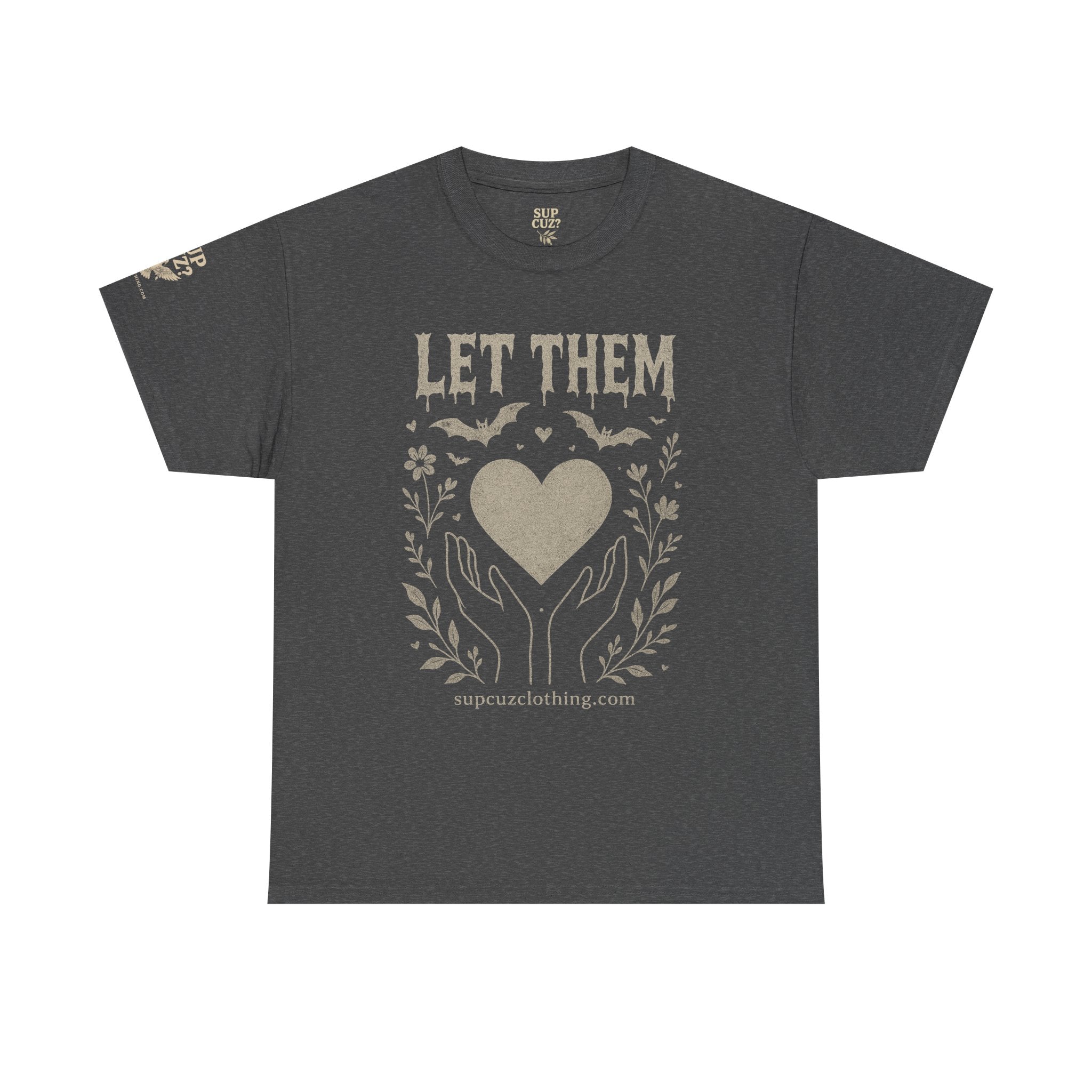 Let Them! - Unisex Heavy Cotton Tee (Multiple Colors)