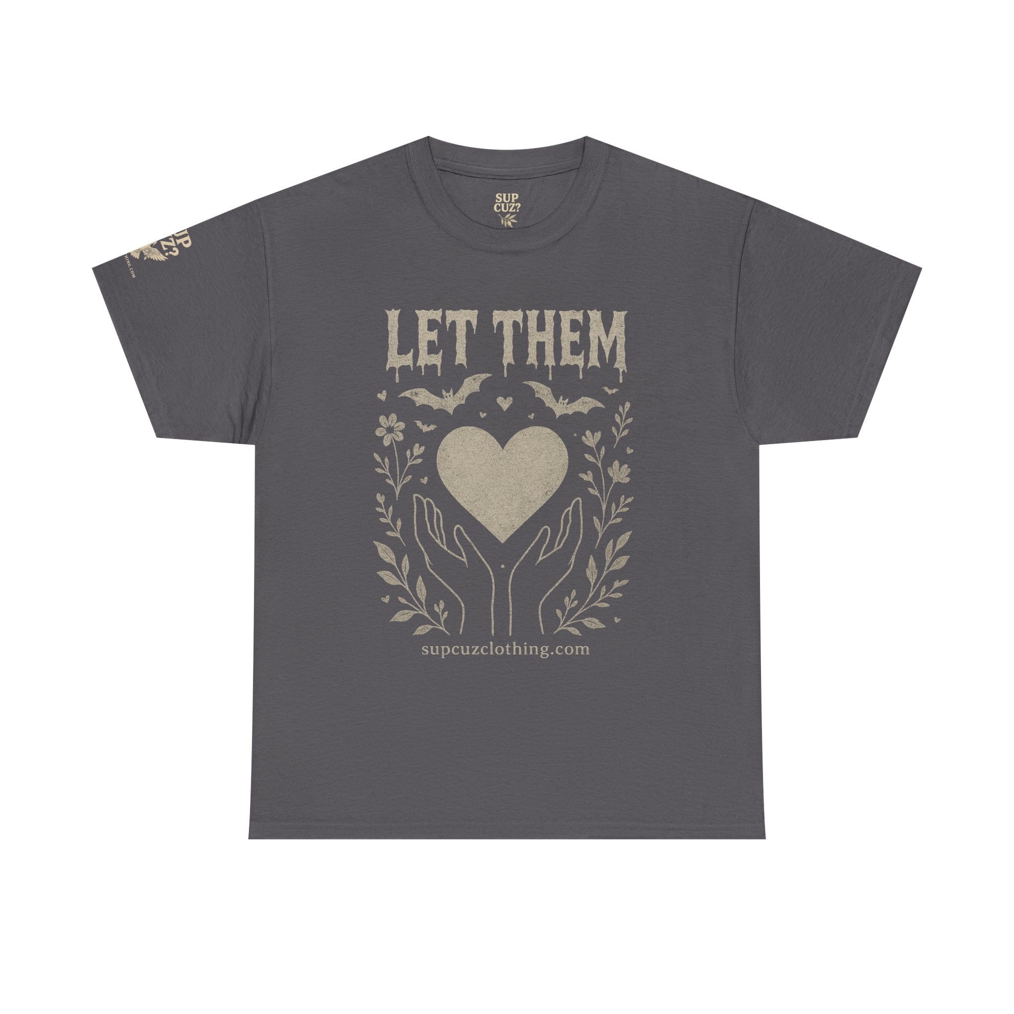 Let Them! - Unisex Heavy Cotton Tee (Multiple Colors)
