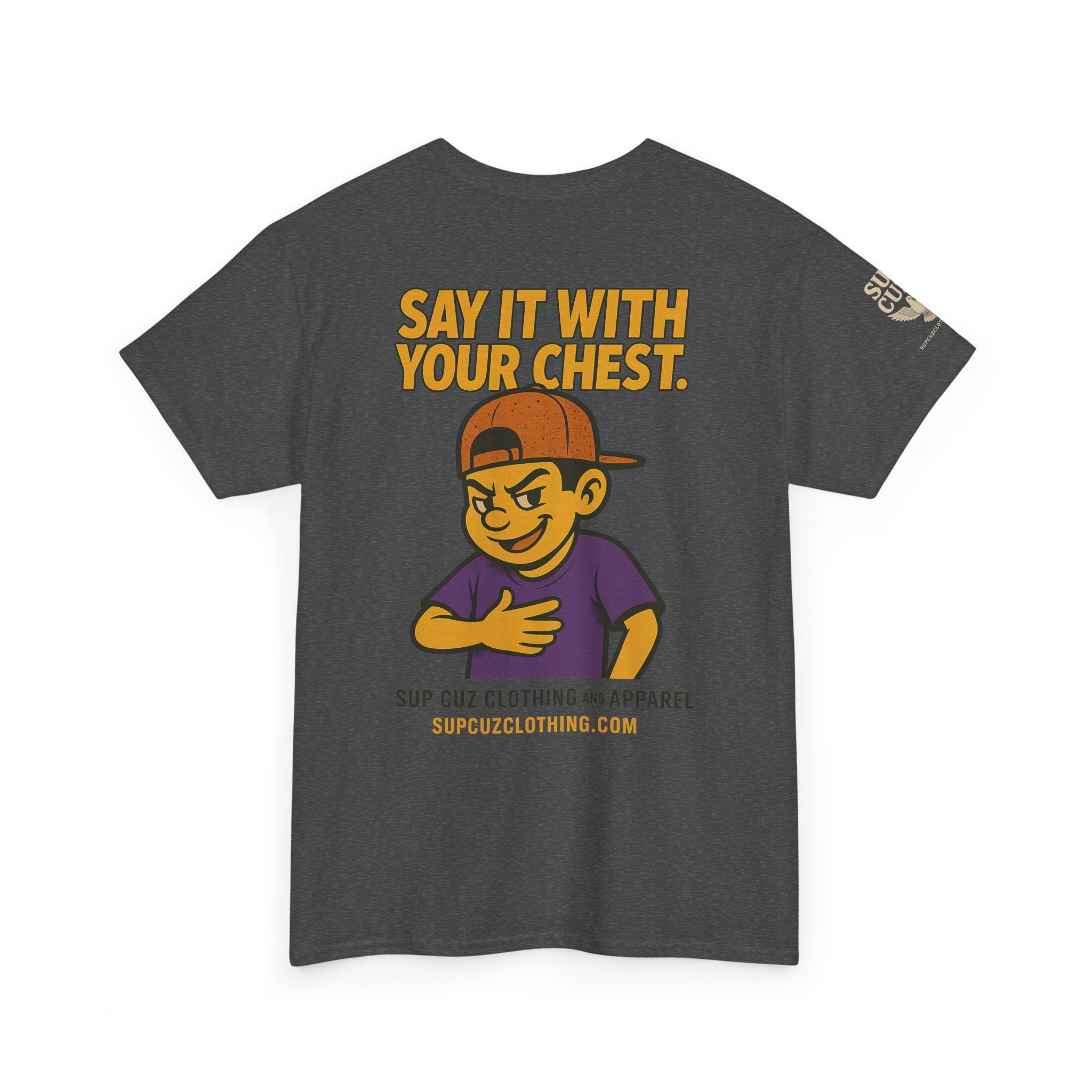 Origins Shirt - Say It With Your Chest! - (No Background) Unisex Heavy Cotton Tee