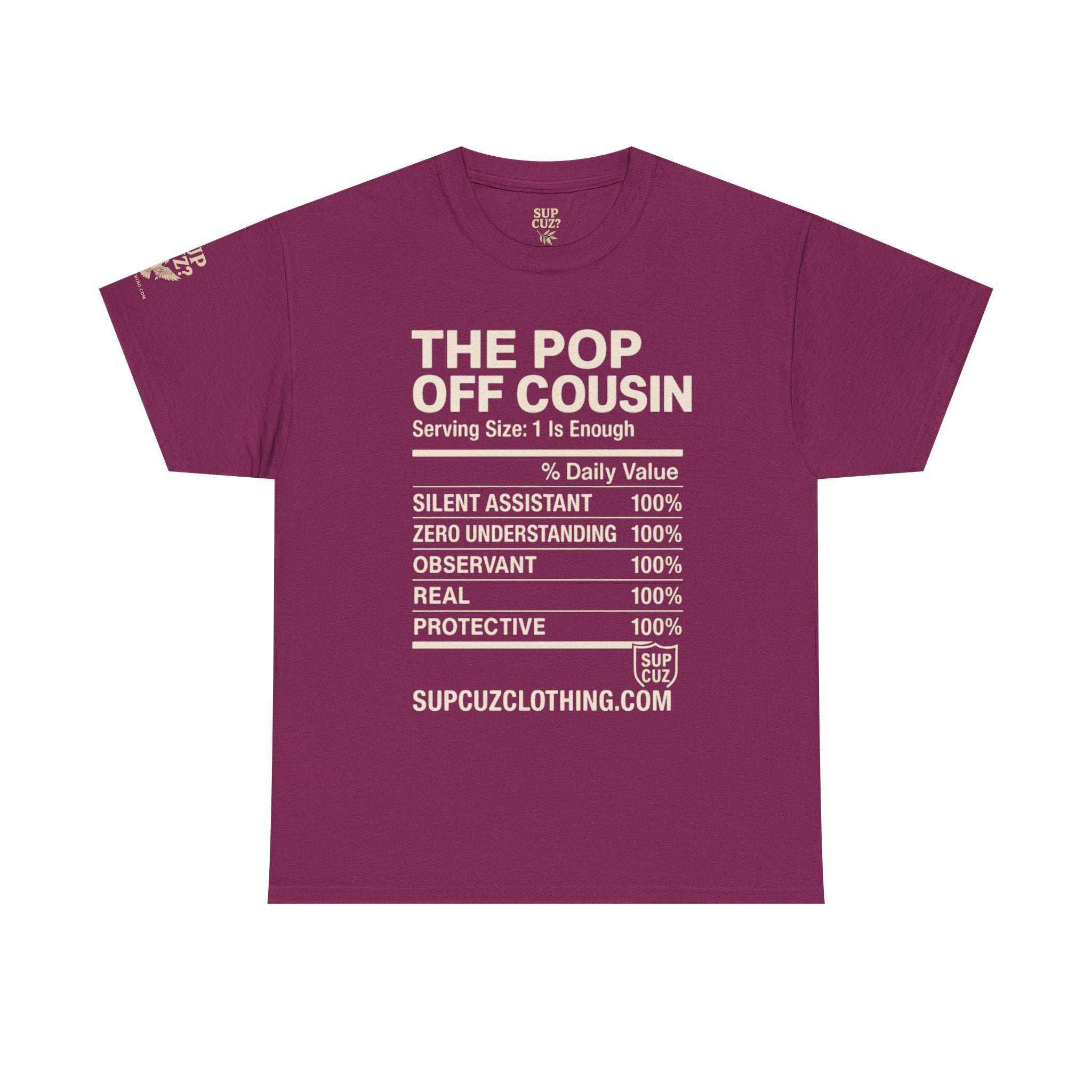 The Pop Off Cousin - Unisex Heavy Cotton Tee (Multiple Colors)