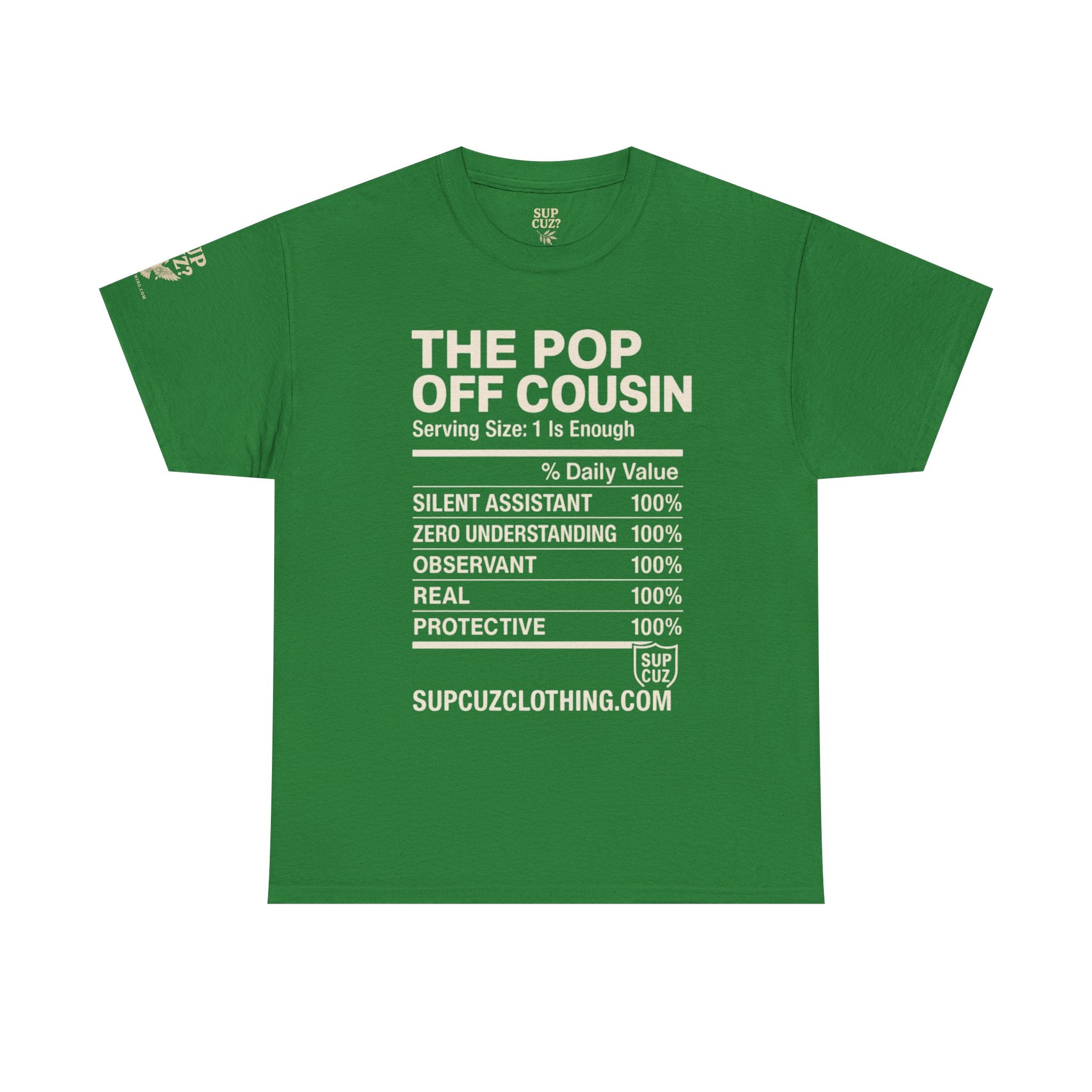 The Pop Off Cousin - Unisex Heavy Cotton Tee (Multiple Colors)