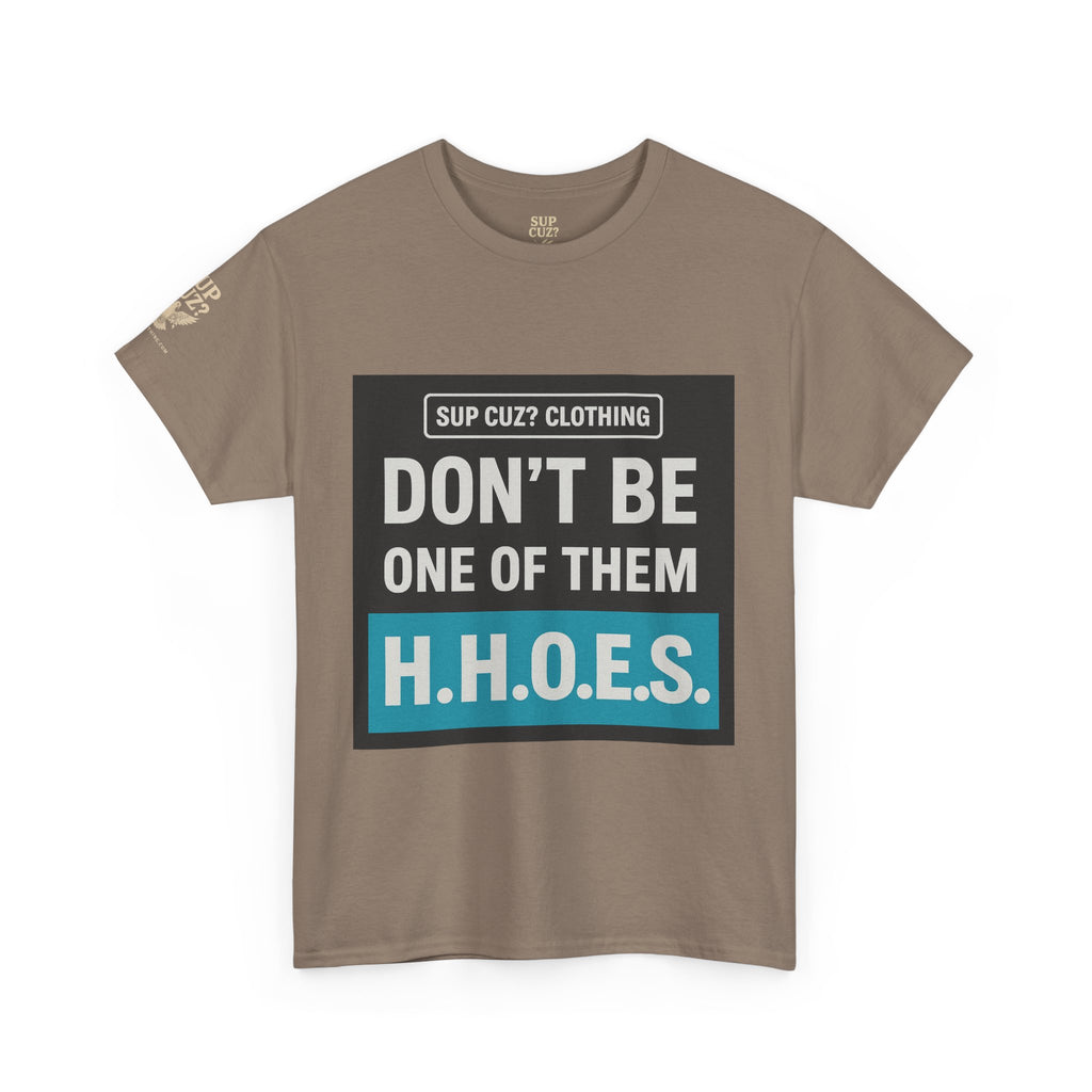 Don't be a Hateful Home Owner - Unisex Heavy Cotton Tee