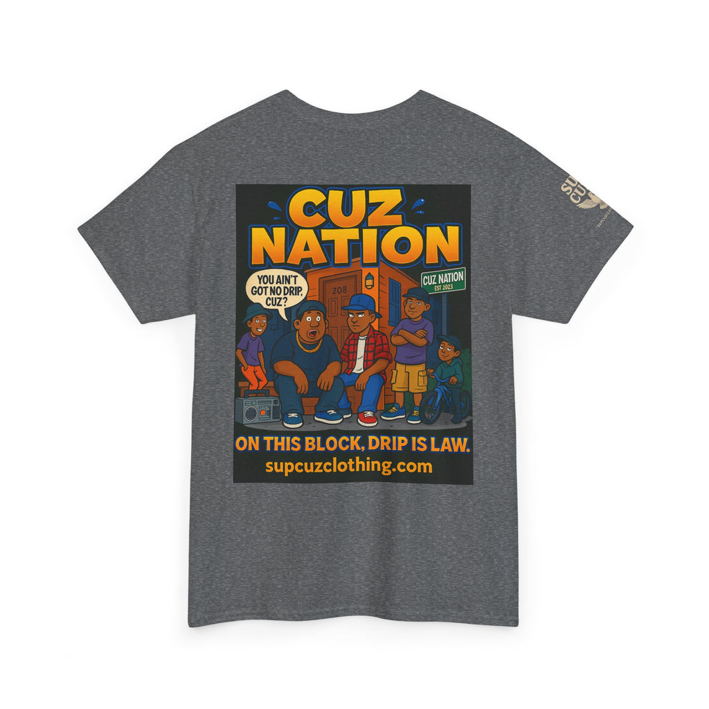 Cuz Nation - Unisex Heavy Cotton Tee