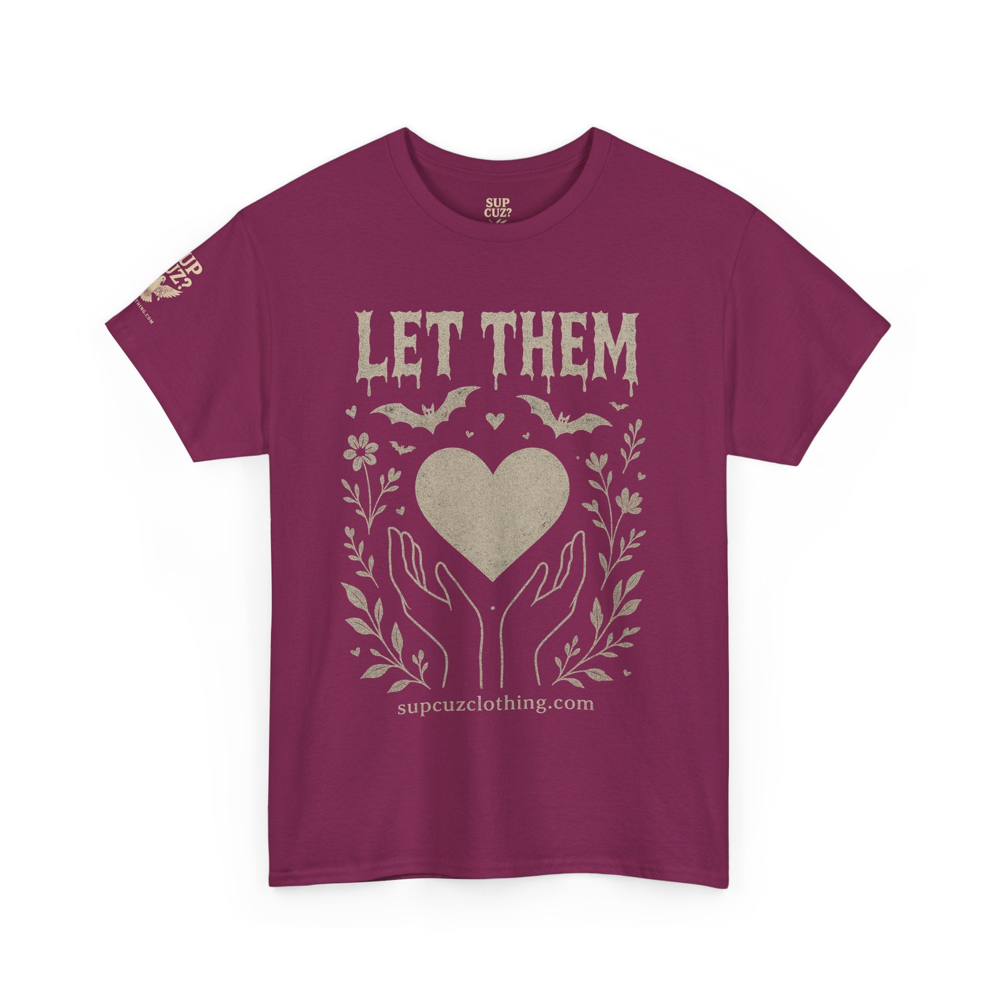 Let Them! - Unisex Heavy Cotton Tee (Multiple Colors)