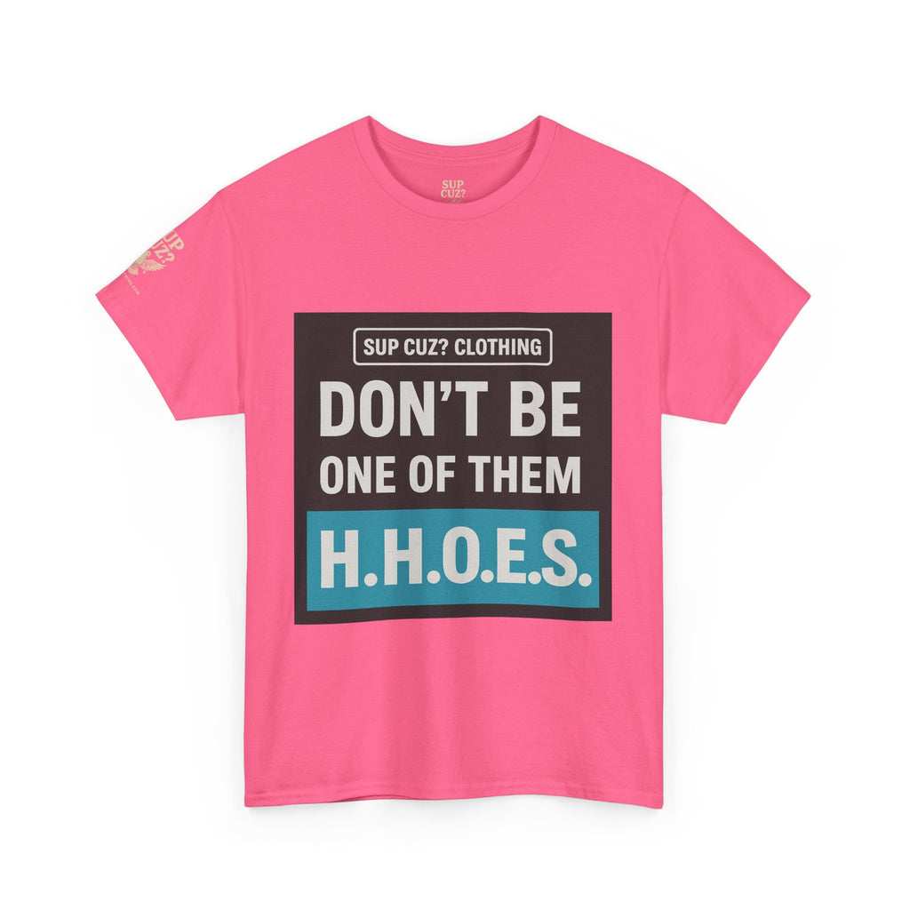 Don't be a Hateful Home Owner - Unisex Heavy Cotton Tee