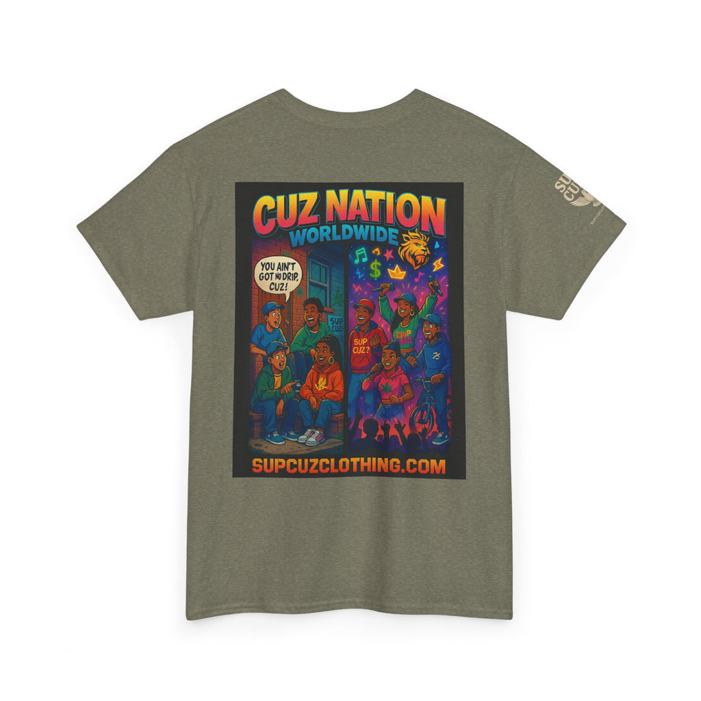 Cuz Nation Worldwide -  Unisex Heavy Cotton Tee