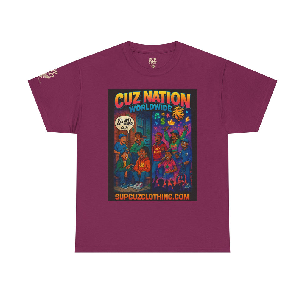 Cuz Nation Worldwide -  Unisex Heavy Cotton Tee