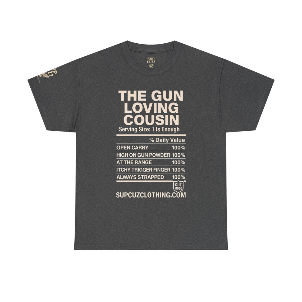 The Gun Loving Cousin - Unisex Heavy Cotton Tee (Multiple Colors)