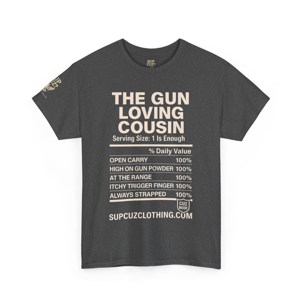 The Gun Loving Cousin - Unisex Heavy Cotton Tee (Multiple Colors)