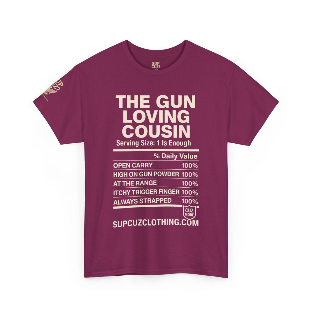 The Gun Loving Cousin - Unisex Heavy Cotton Tee (Multiple Colors)