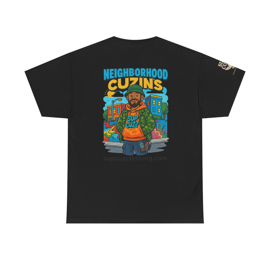 Neighborhood Cuzins -  Unisex Heavy Cotton Tee