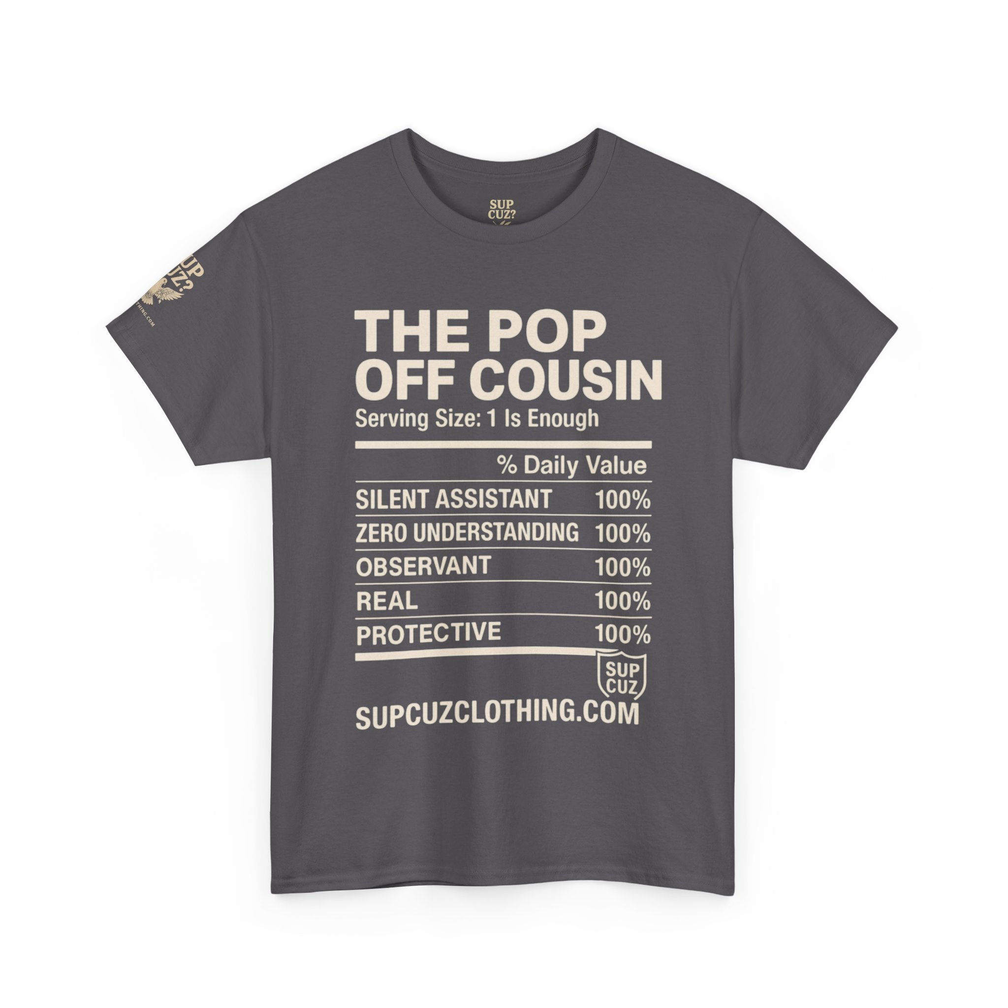 The Pop Off Cousin - Unisex Heavy Cotton Tee (Multiple Colors)