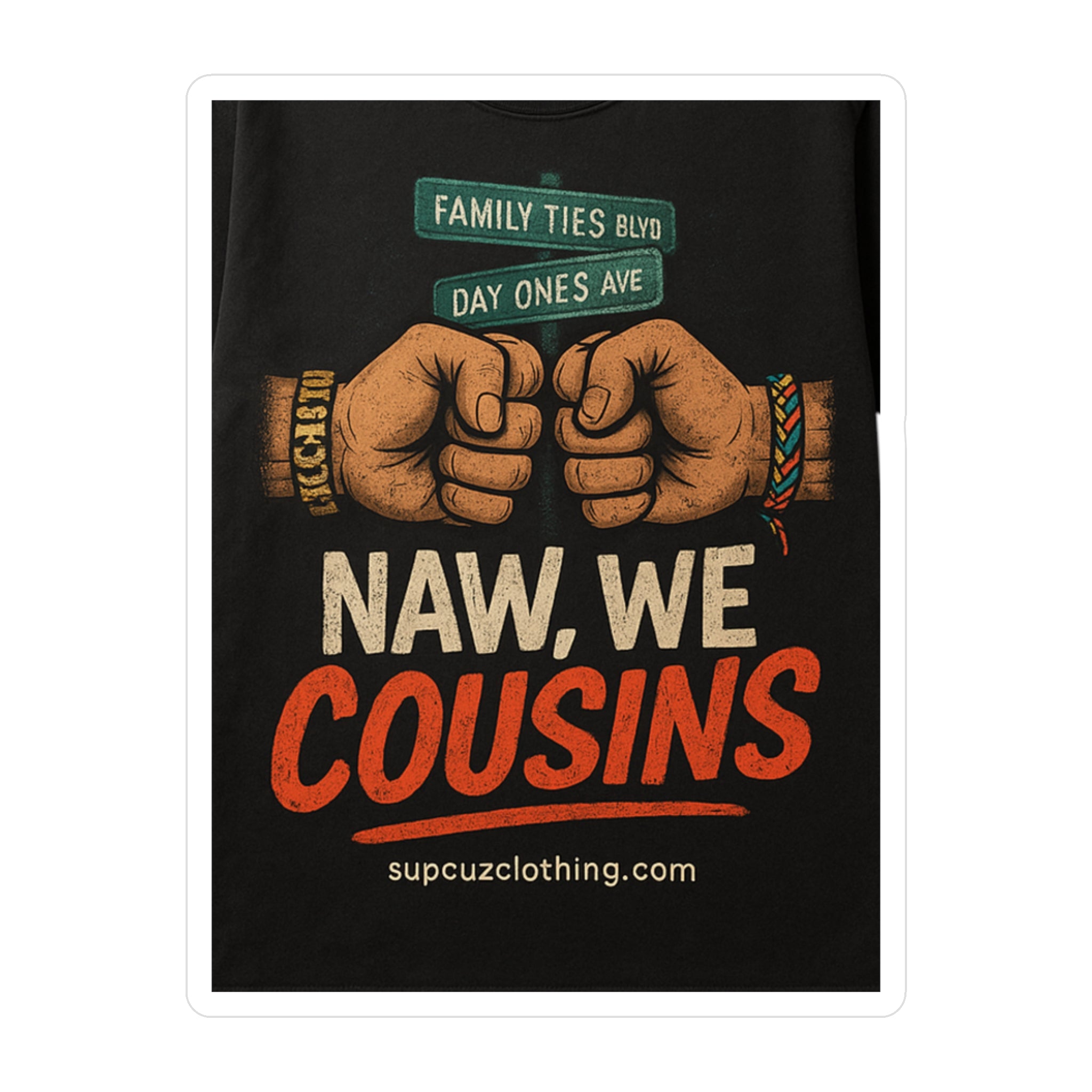 Cousins Vinyl Sticker (Multiple Sizes)