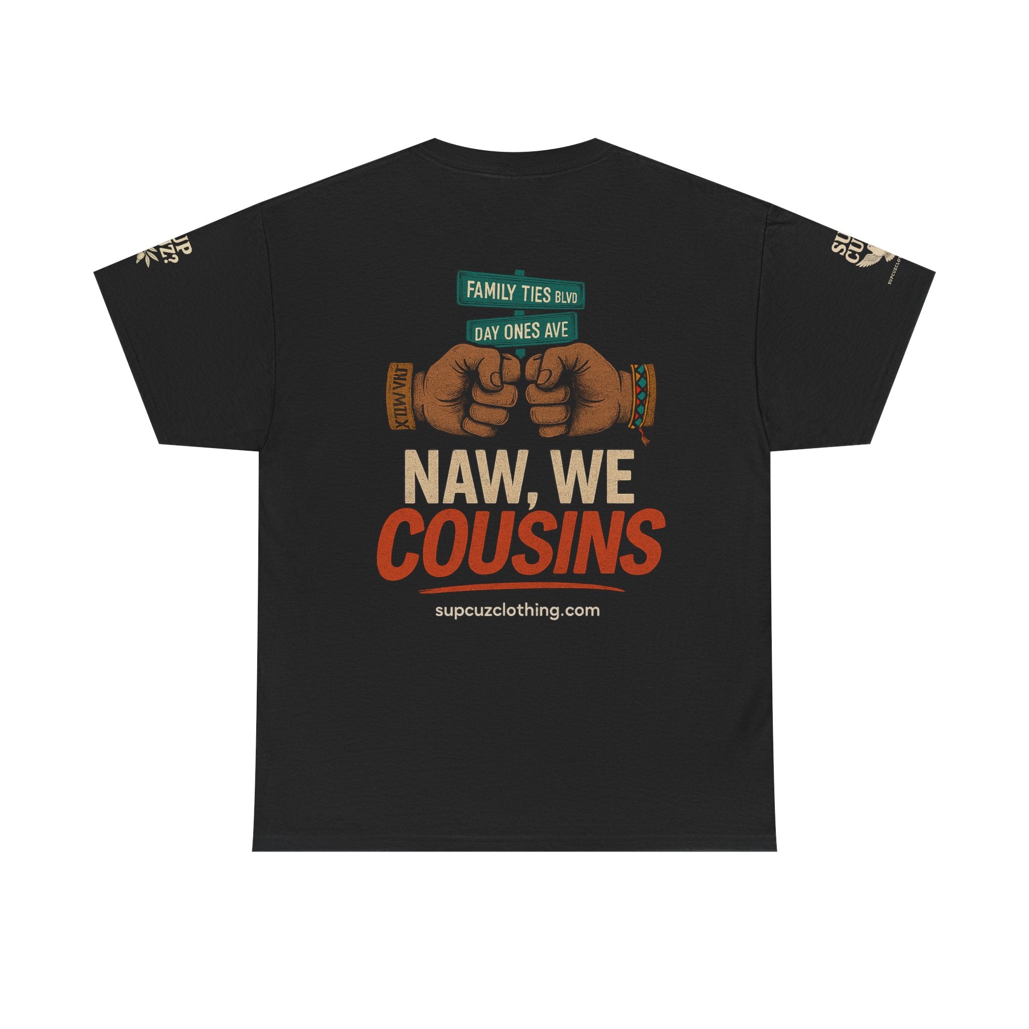 Naw We Cousins - Unisex Heavy Cotton Tee