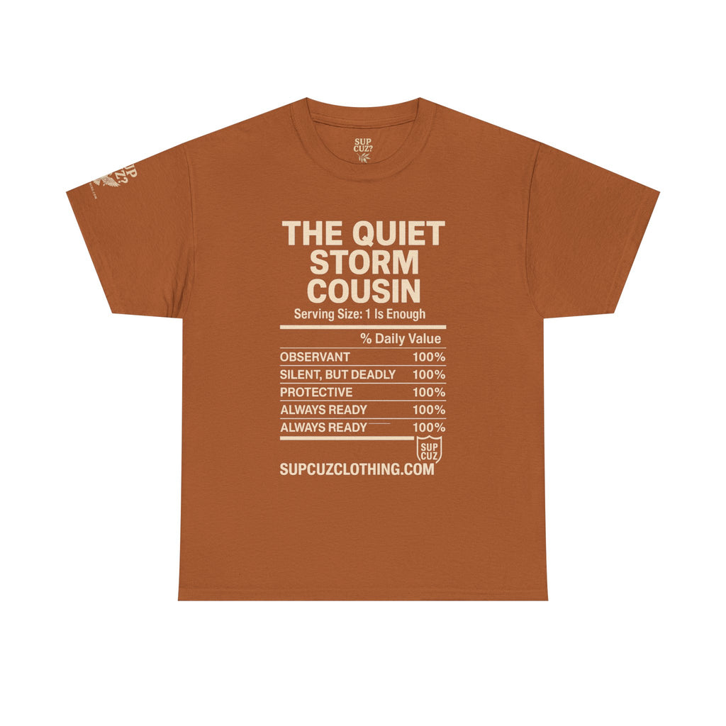 The Quiet Storm Cousin - Unisex Heavy Cotton Tee (Multiple Colors)