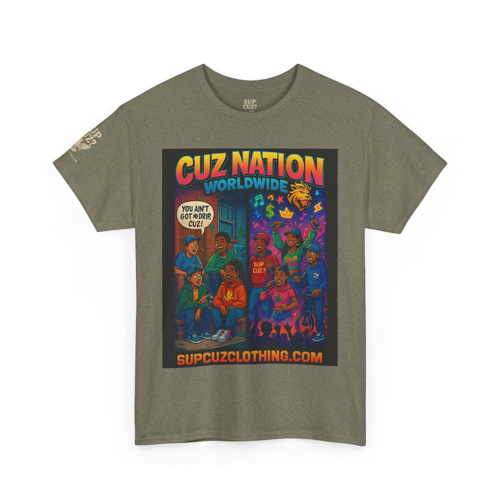Cuz Nation Worldwide -  Unisex Heavy Cotton Tee