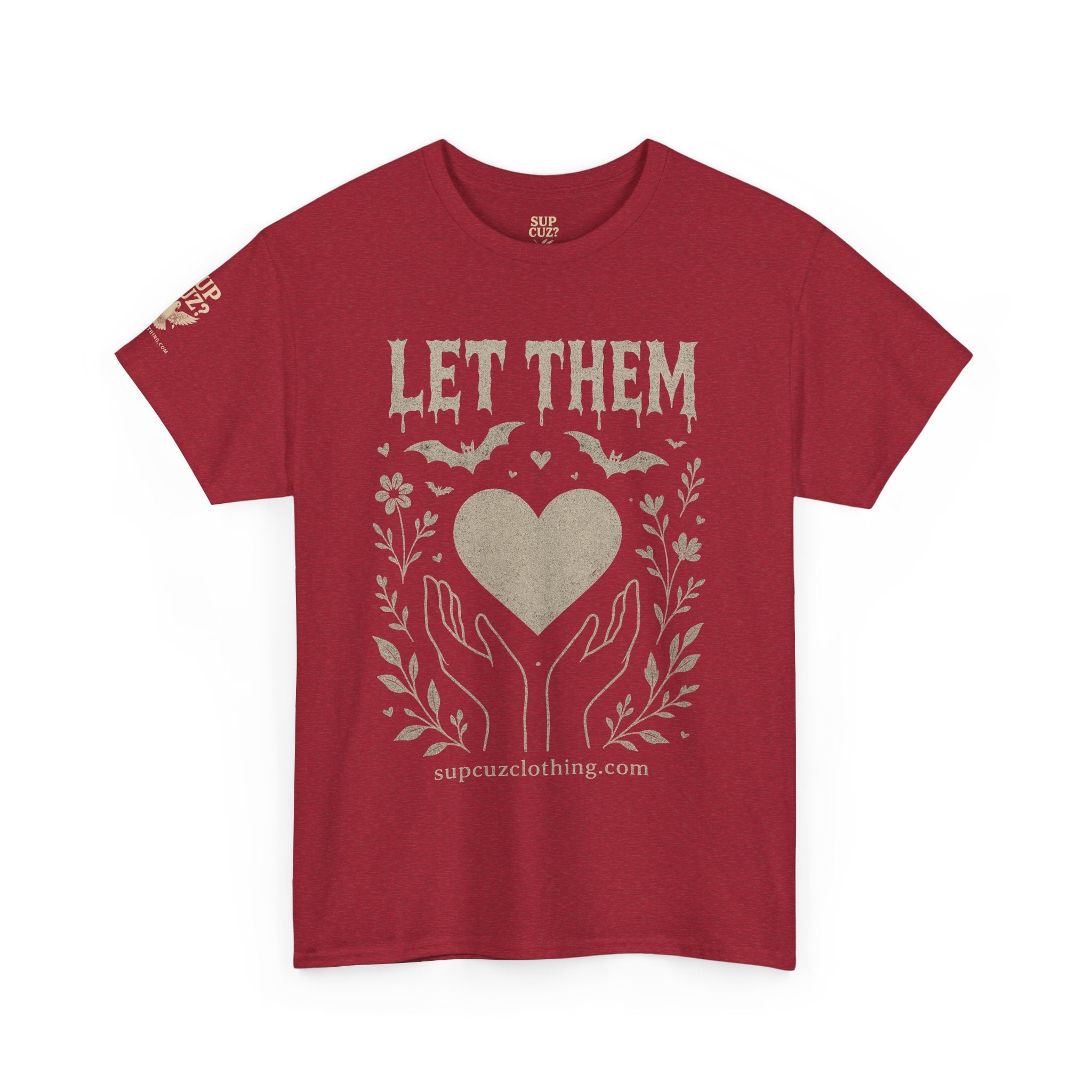 Let Them! - Unisex Heavy Cotton Tee (Multiple Colors)