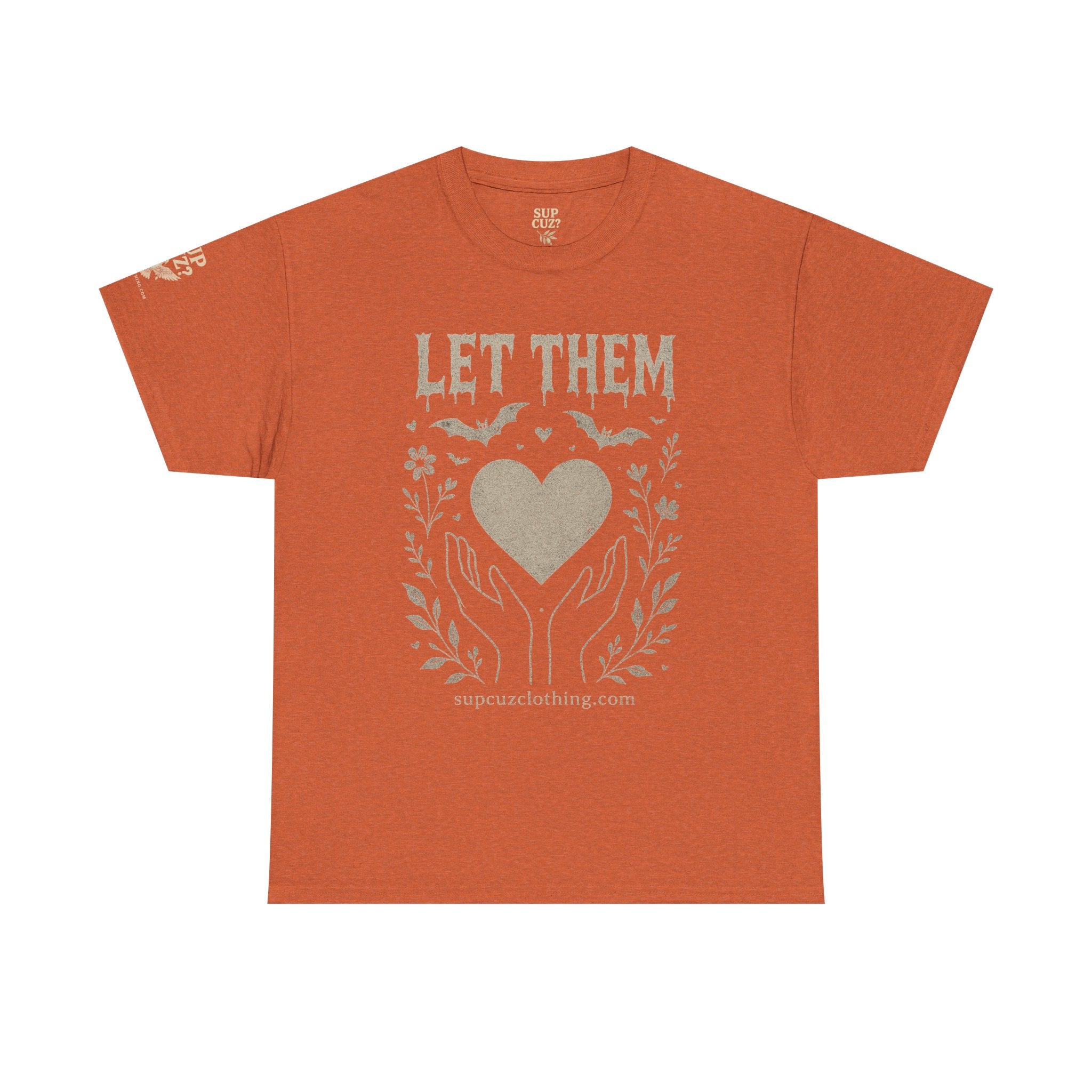Let Them! - Unisex Heavy Cotton Tee (Multiple Colors)