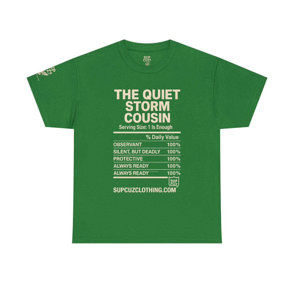 The Quiet Storm Cousin - Unisex Heavy Cotton Tee (Multiple Colors)