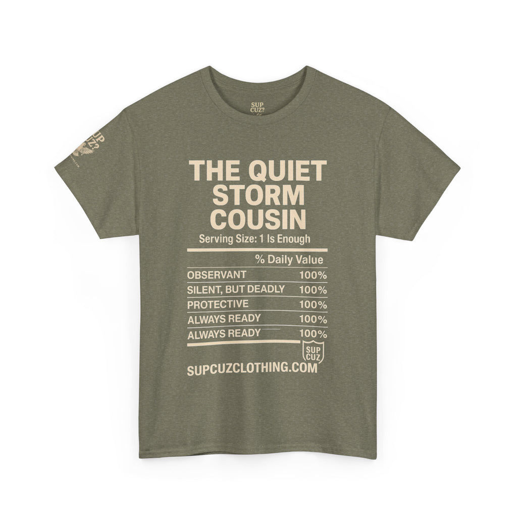 The Quiet Storm Cousin - Unisex Heavy Cotton Tee (Multiple Colors)