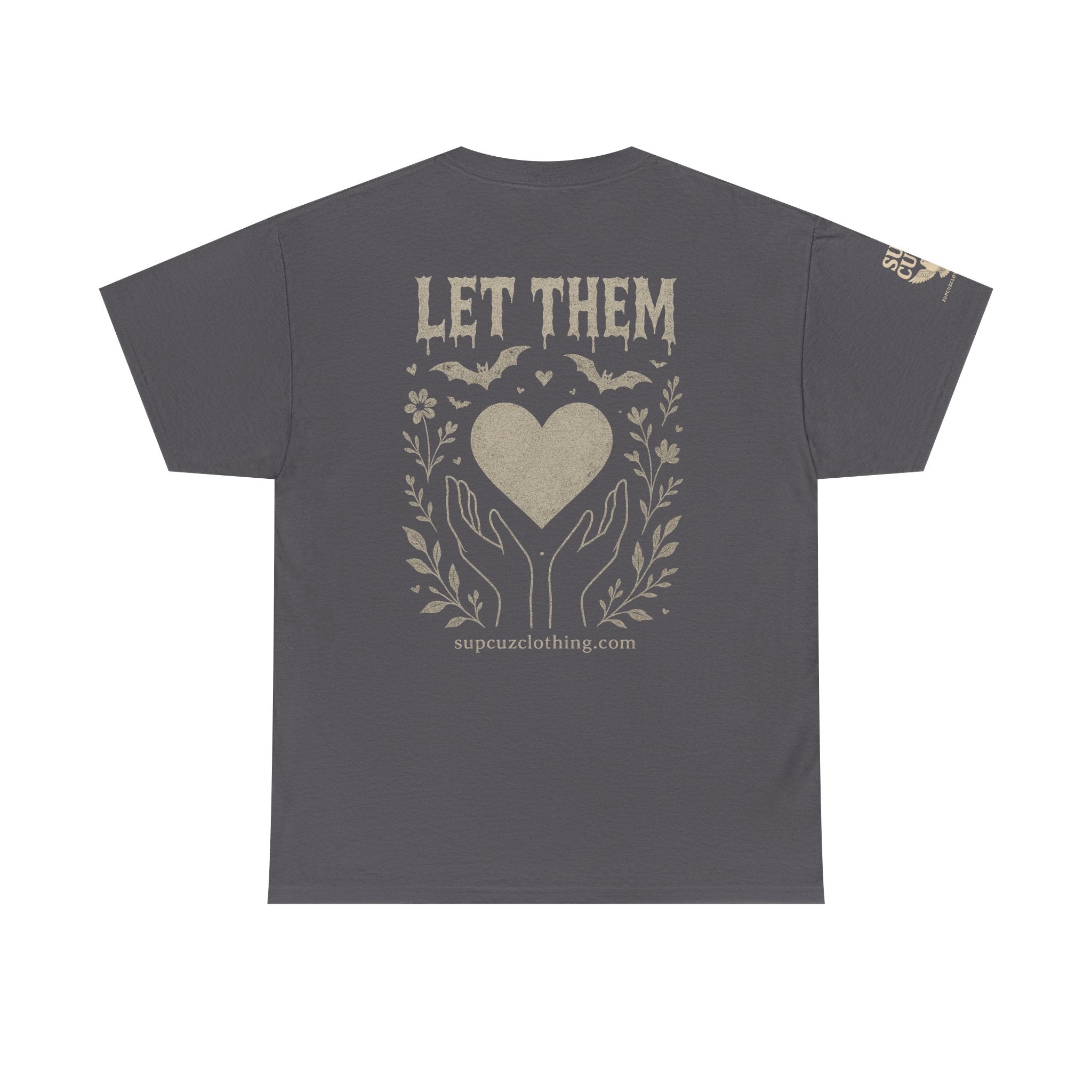 Let Them! - Unisex Heavy Cotton Tee (Multiple Colors)