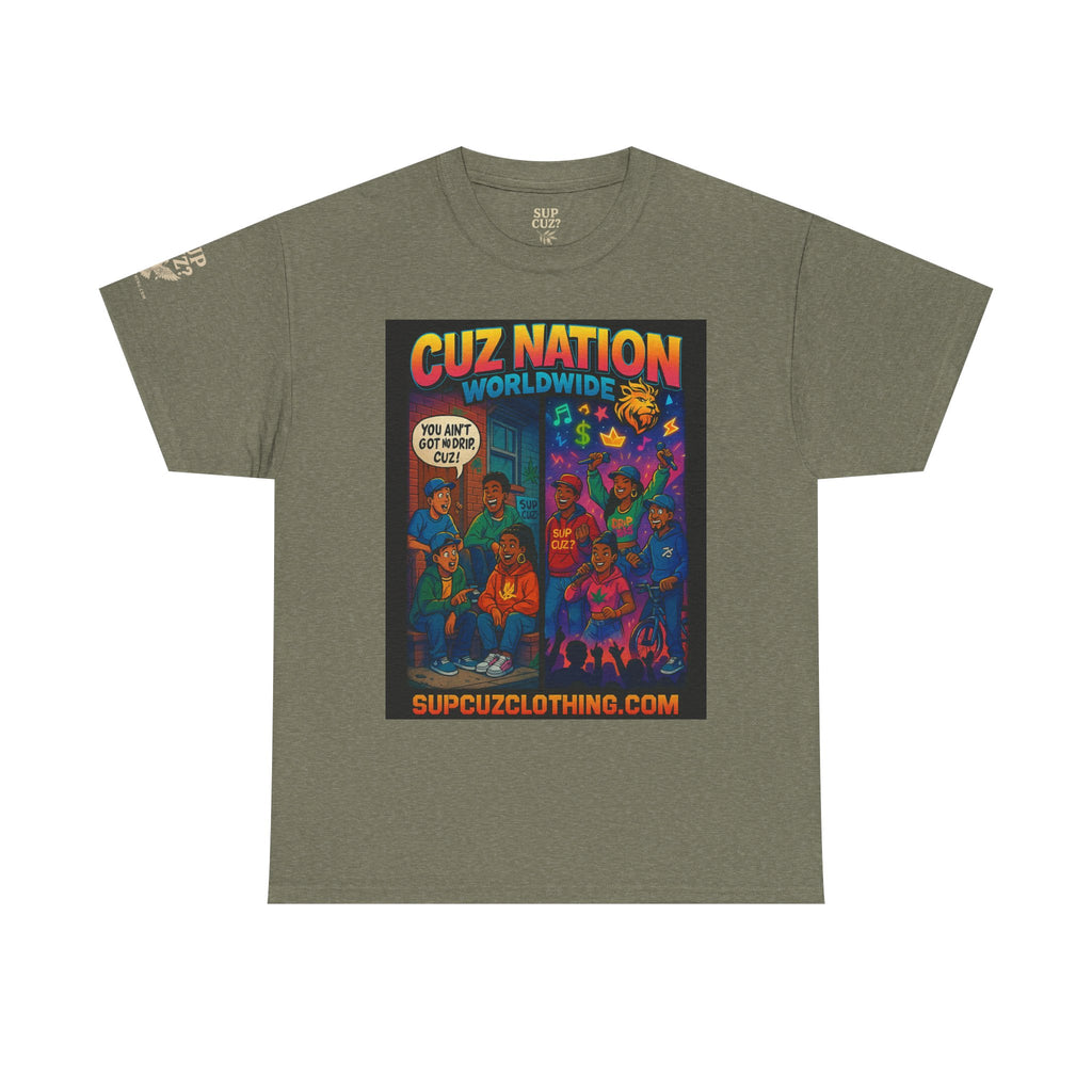 Cuz Nation Worldwide -  Unisex Heavy Cotton Tee