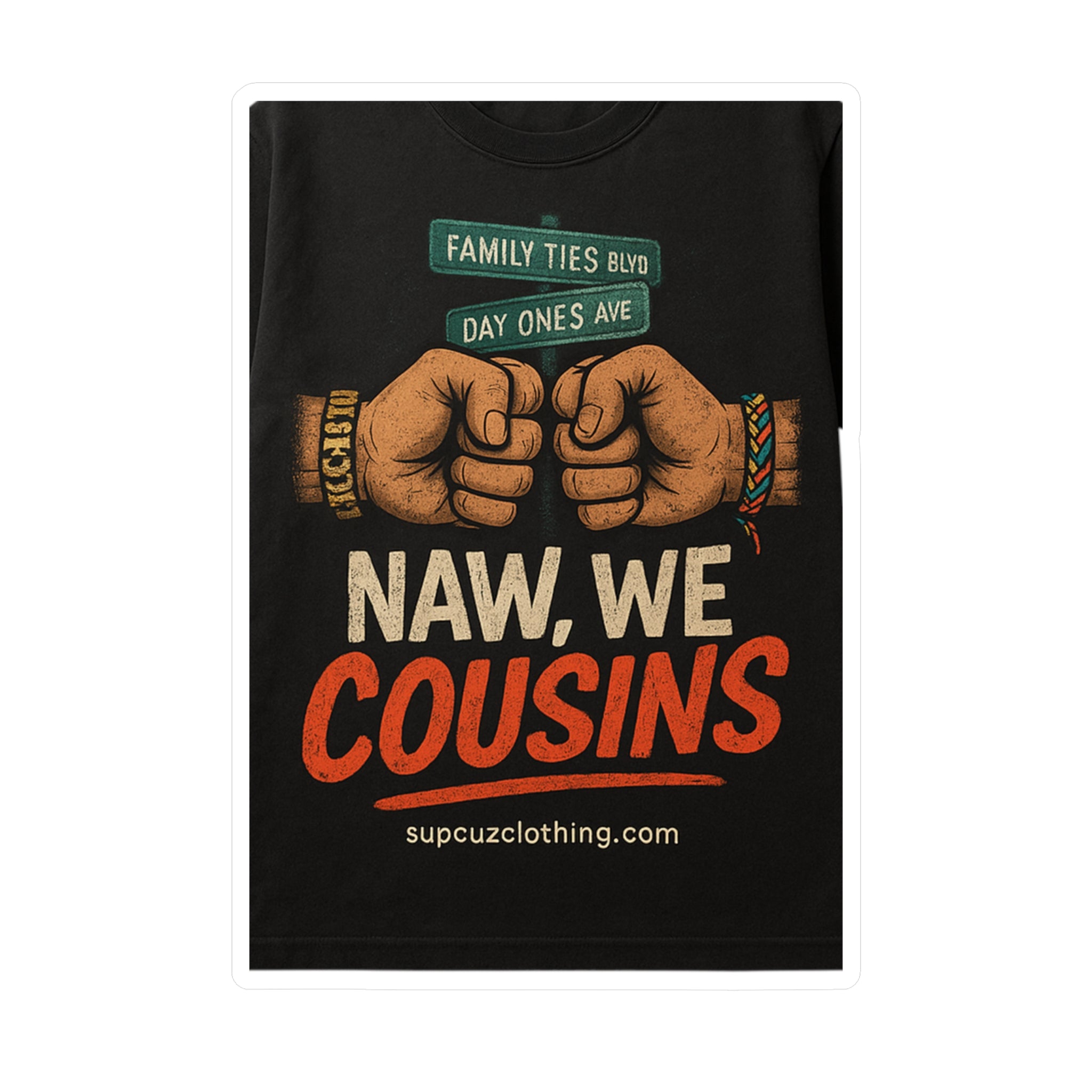 Cousins Vinyl Sticker (Multiple Sizes)