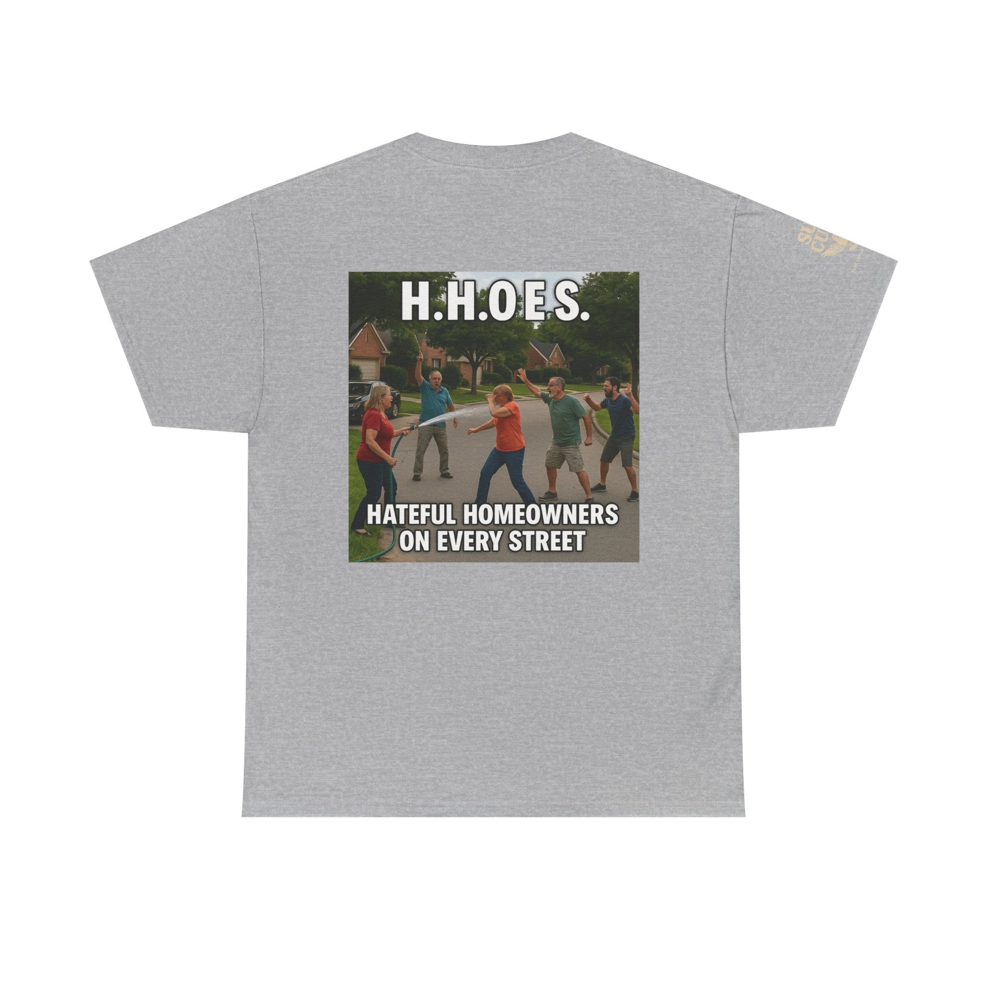Don't be a Hateful Home Owner Toon Version - Unisex Heavy Cotton Tee