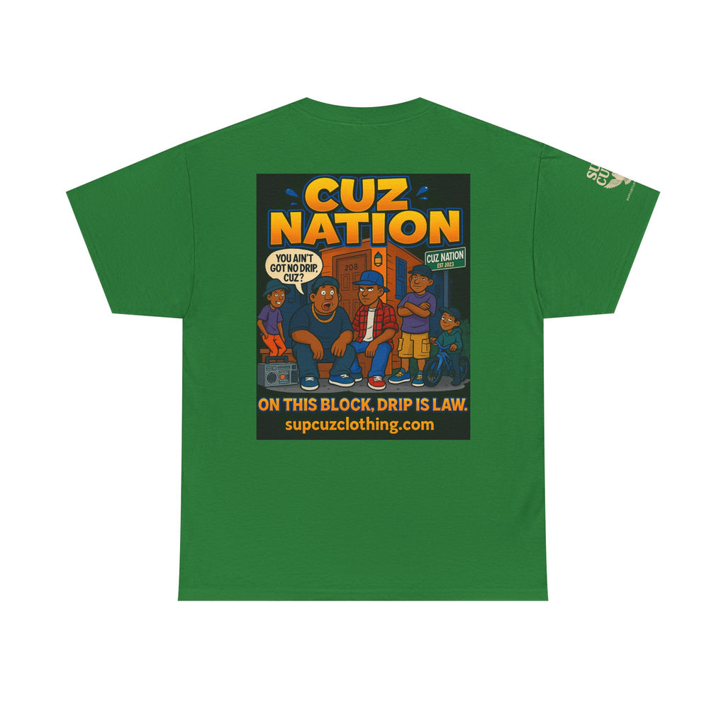 Cuz Nation - Unisex Heavy Cotton Tee
