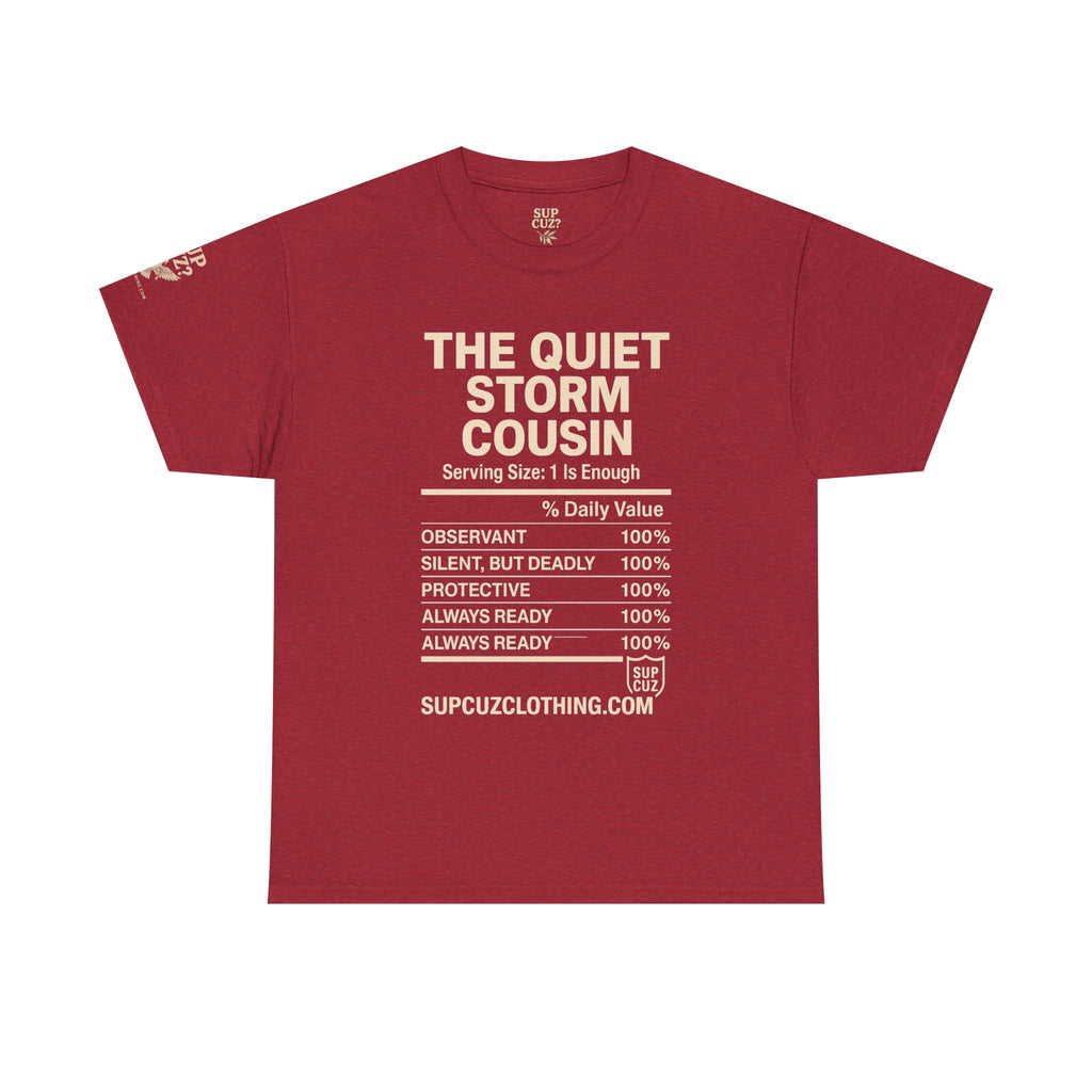 The Quiet Storm Cousin - Unisex Heavy Cotton Tee (Multiple Colors)