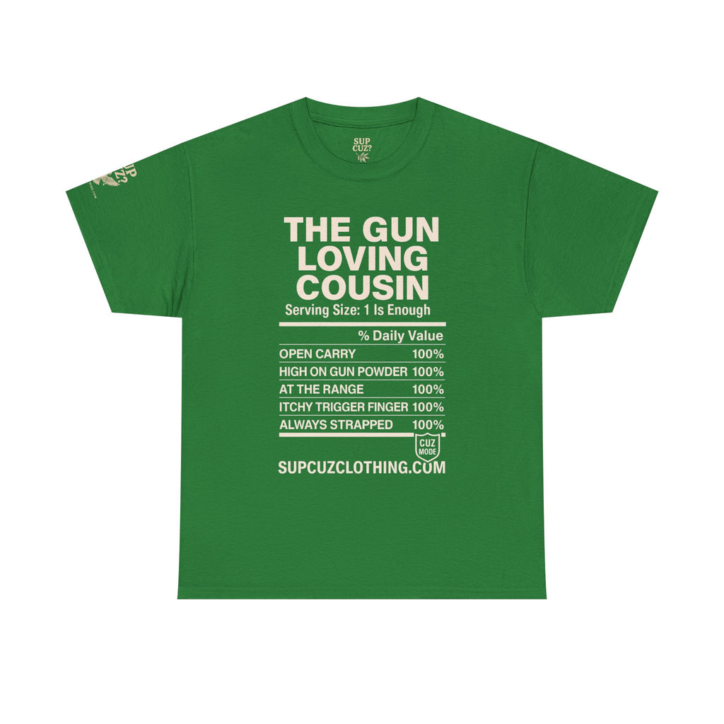 The Gun Loving Cousin - Unisex Heavy Cotton Tee (Multiple Colors)