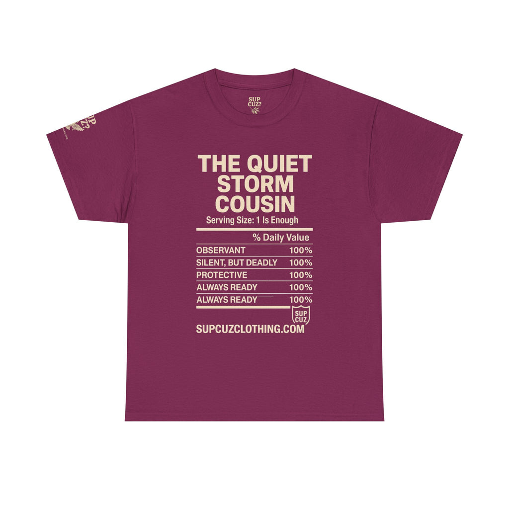The Quiet Storm Cousin - Unisex Heavy Cotton Tee (Multiple Colors)