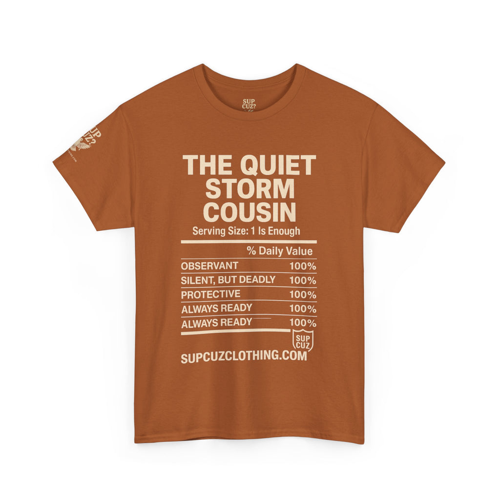 The Quiet Storm Cousin - Unisex Heavy Cotton Tee (Multiple Colors)