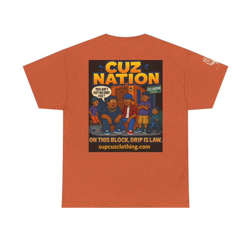 Cuz Nation - Unisex Heavy Cotton Tee