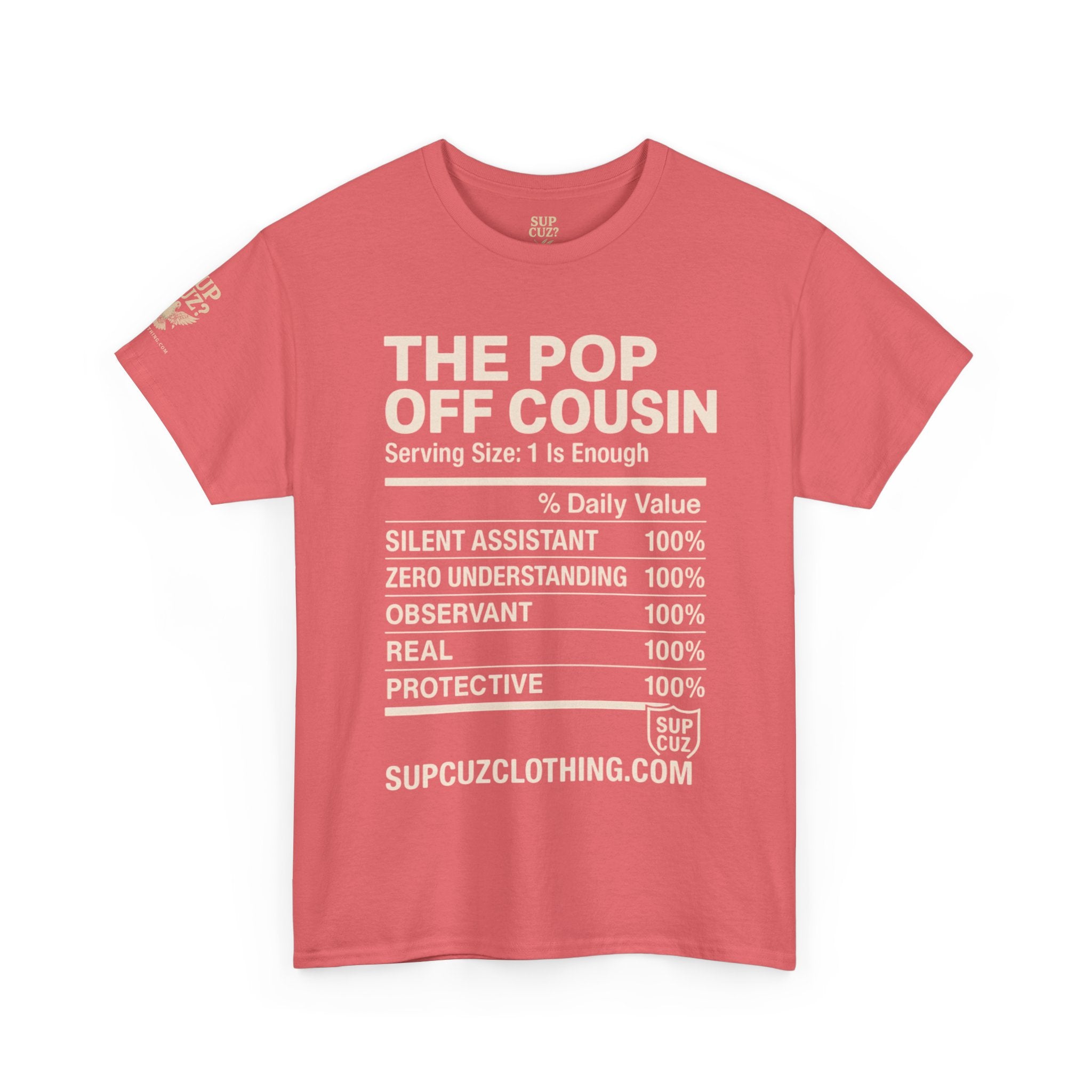 The Pop Off Cousin - Unisex Heavy Cotton Tee (Multiple Colors)