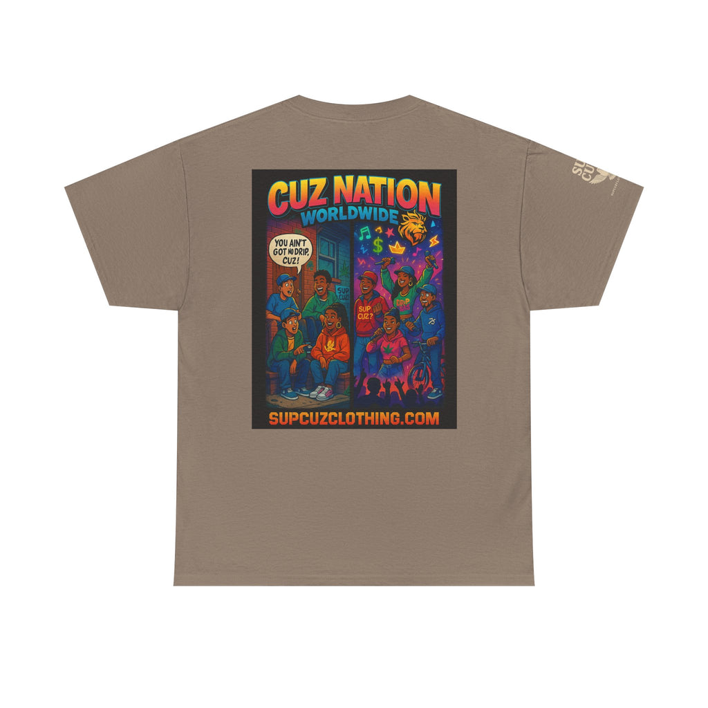 Cuz Nation Worldwide -  Unisex Heavy Cotton Tee