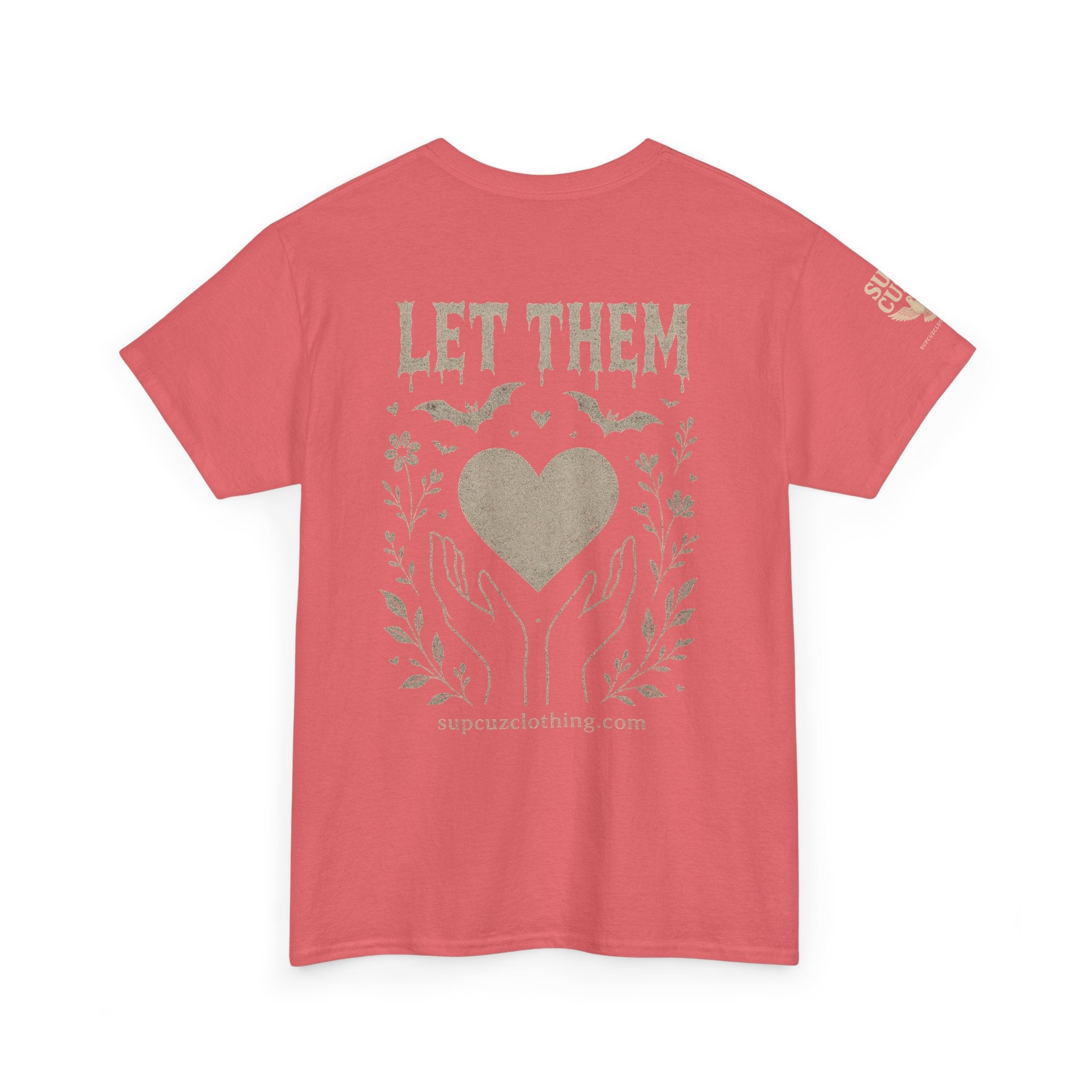 Let Them! - Unisex Heavy Cotton Tee (Multiple Colors)