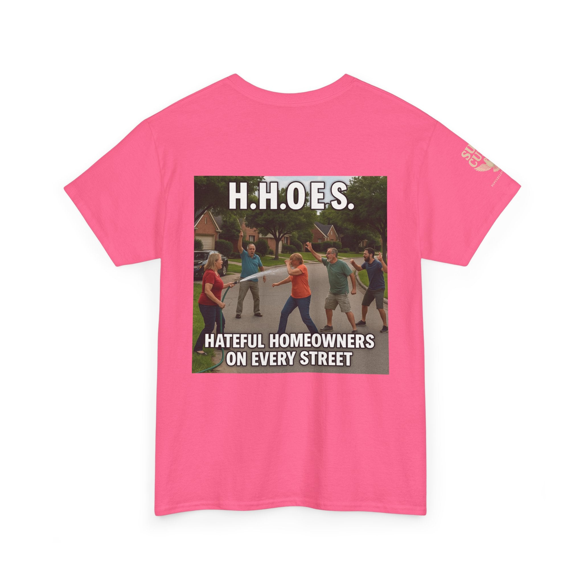 Don't be a Hateful Home Owner Toon Version - Unisex Heavy Cotton Tee